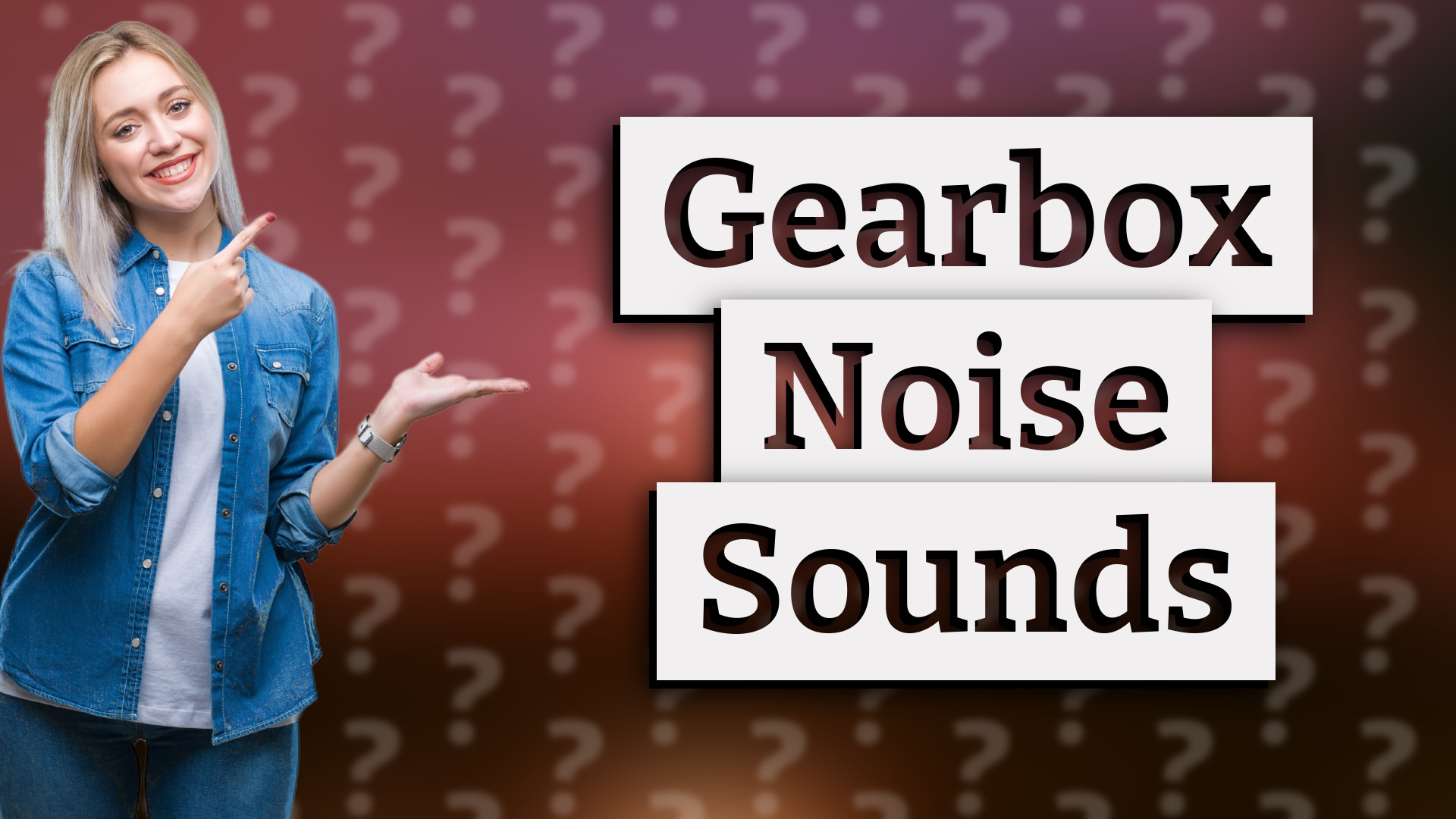 Gearbox Noise Sounds