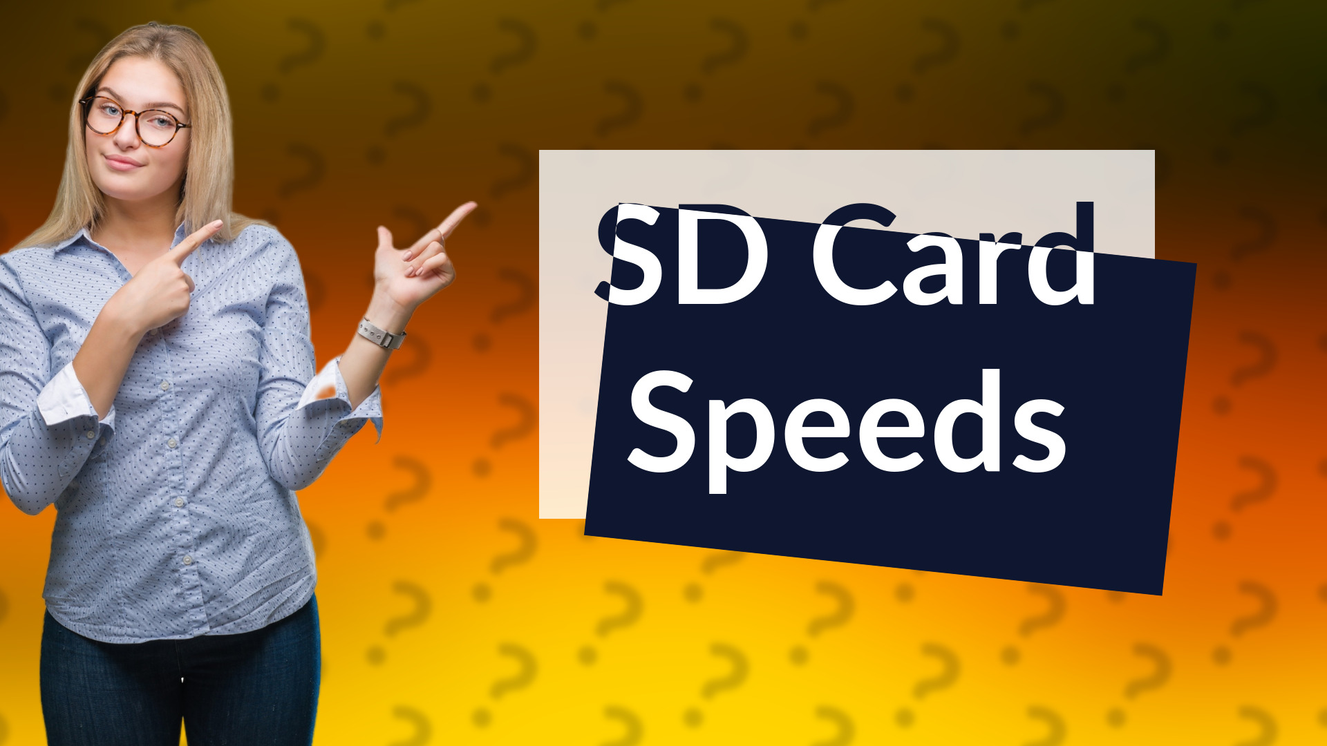 SD Card Speeds