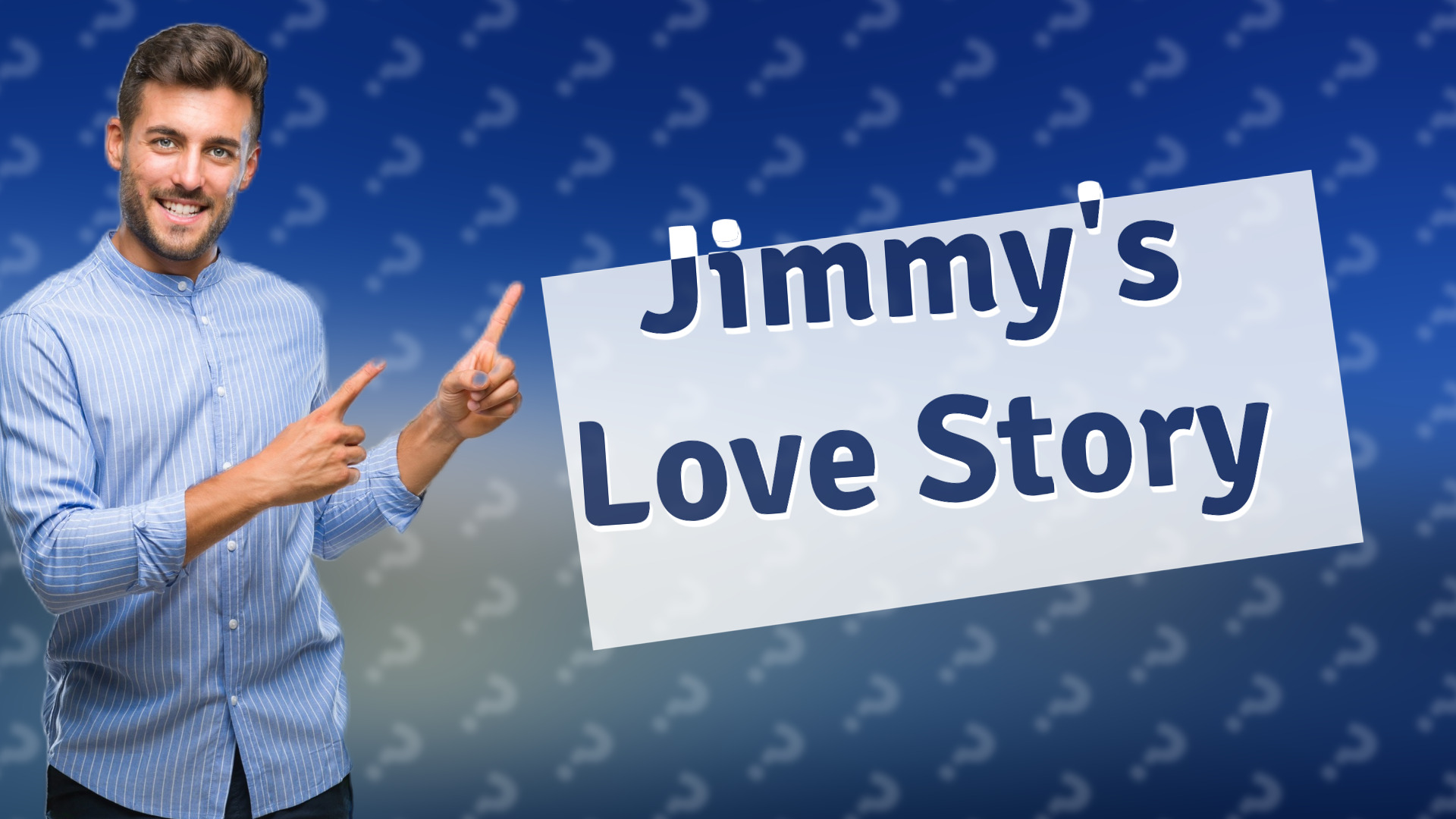 Jimmy's Love Story