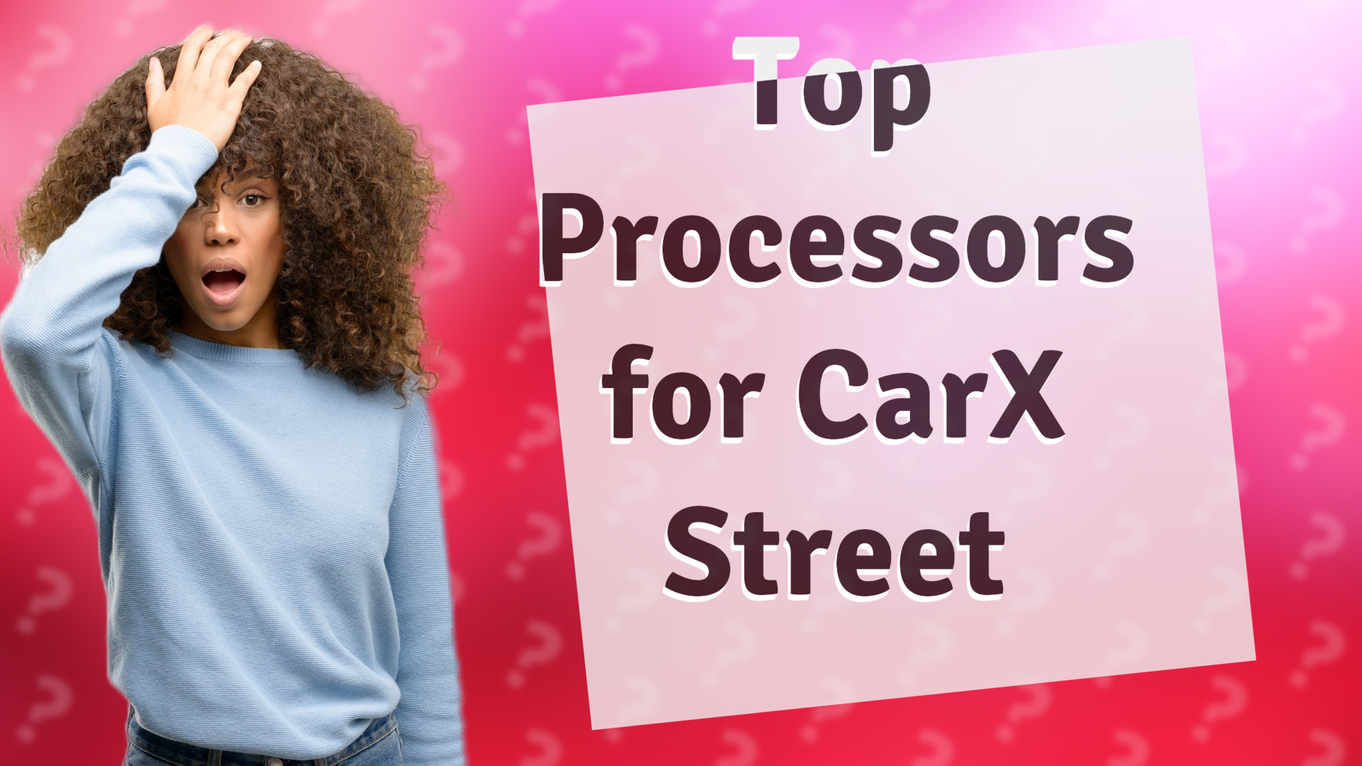 Top Processors for CarX Street