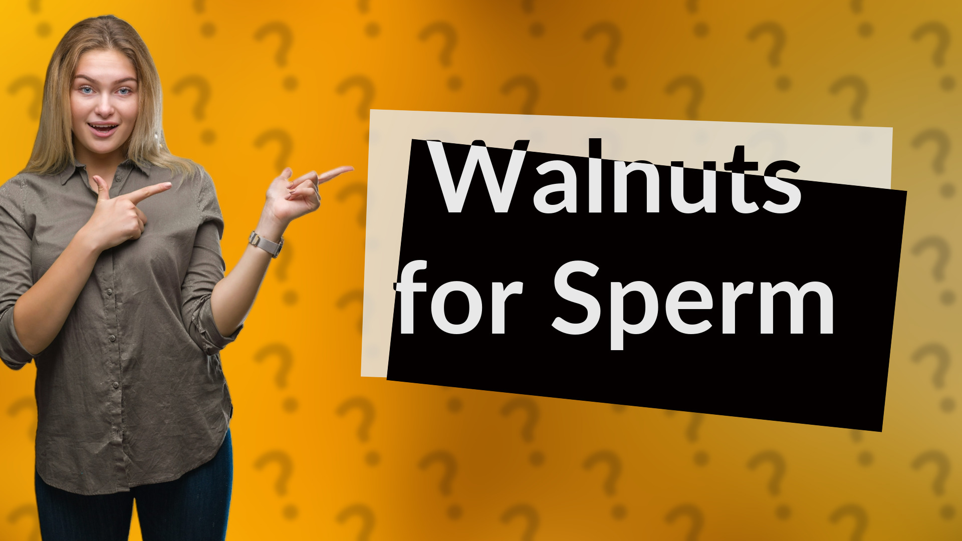 Walnuts for Sperm