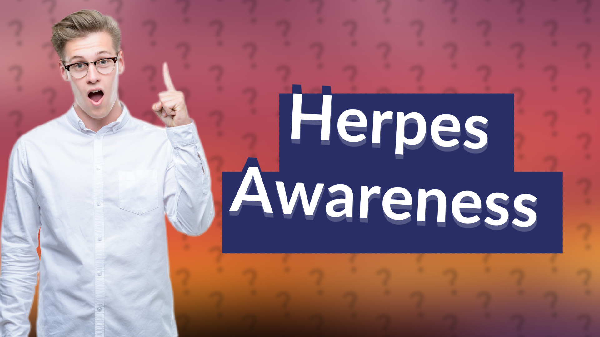 Herpes Awareness
