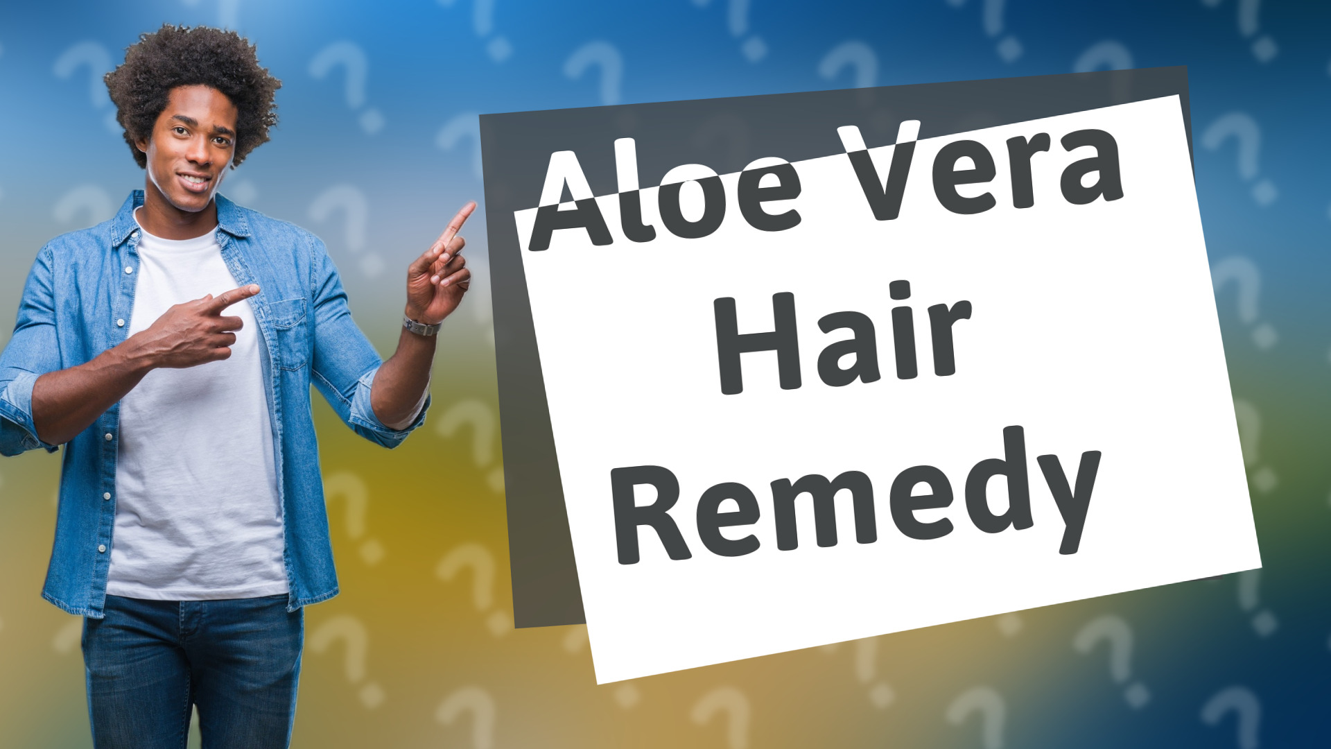 Aloe Vera Hair Remedy