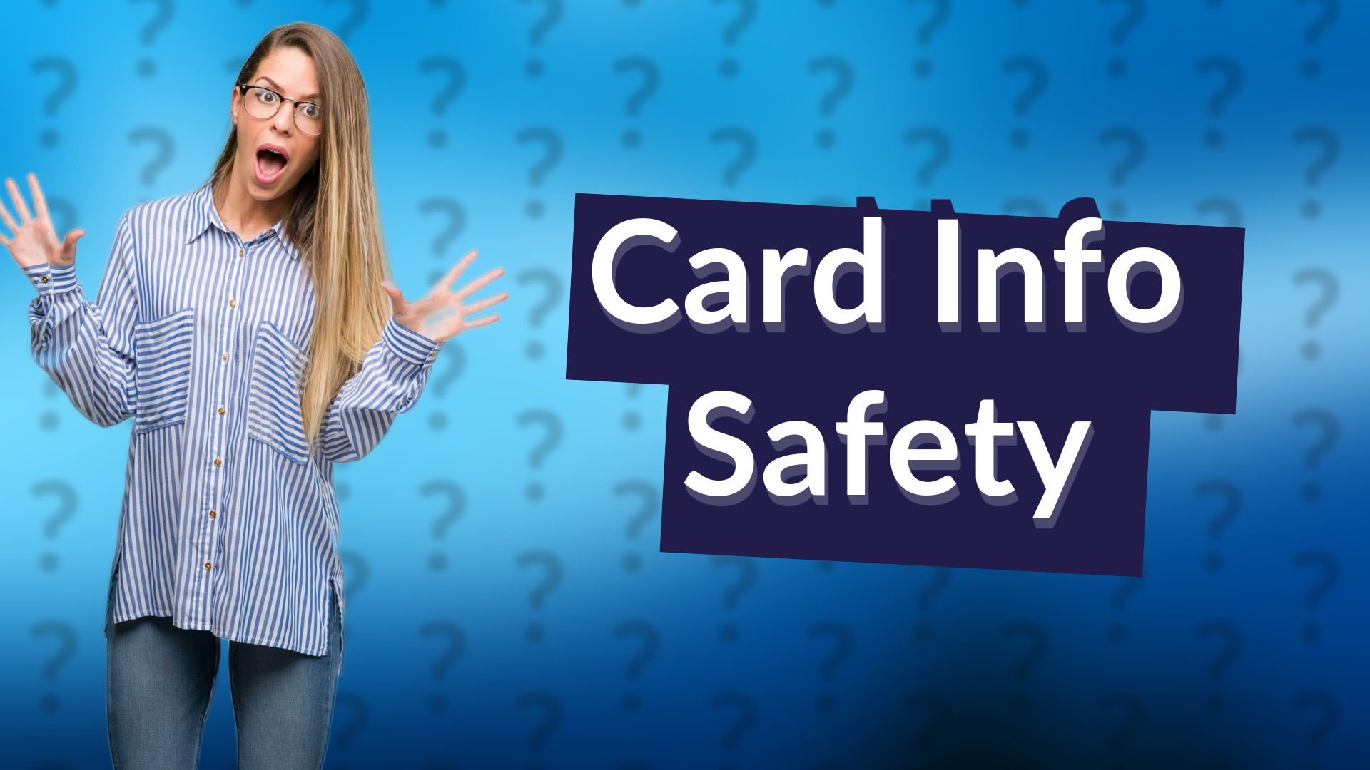 Card Info Safety