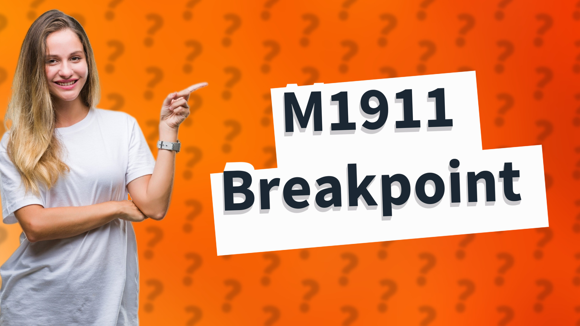 M1911 Breakpoint