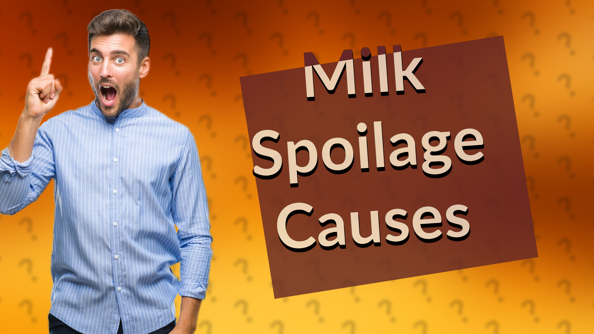 Milk Spoilage Causes