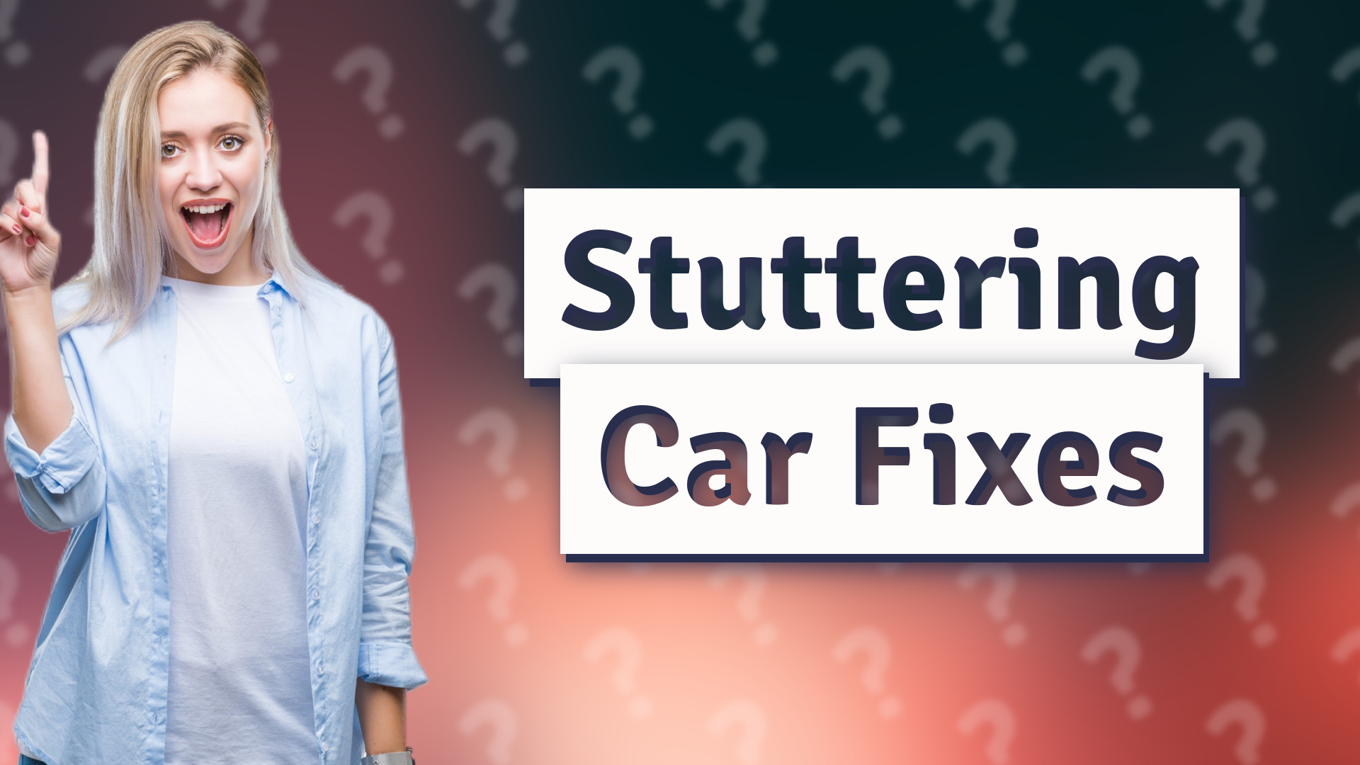 Stuttering Car Fixes