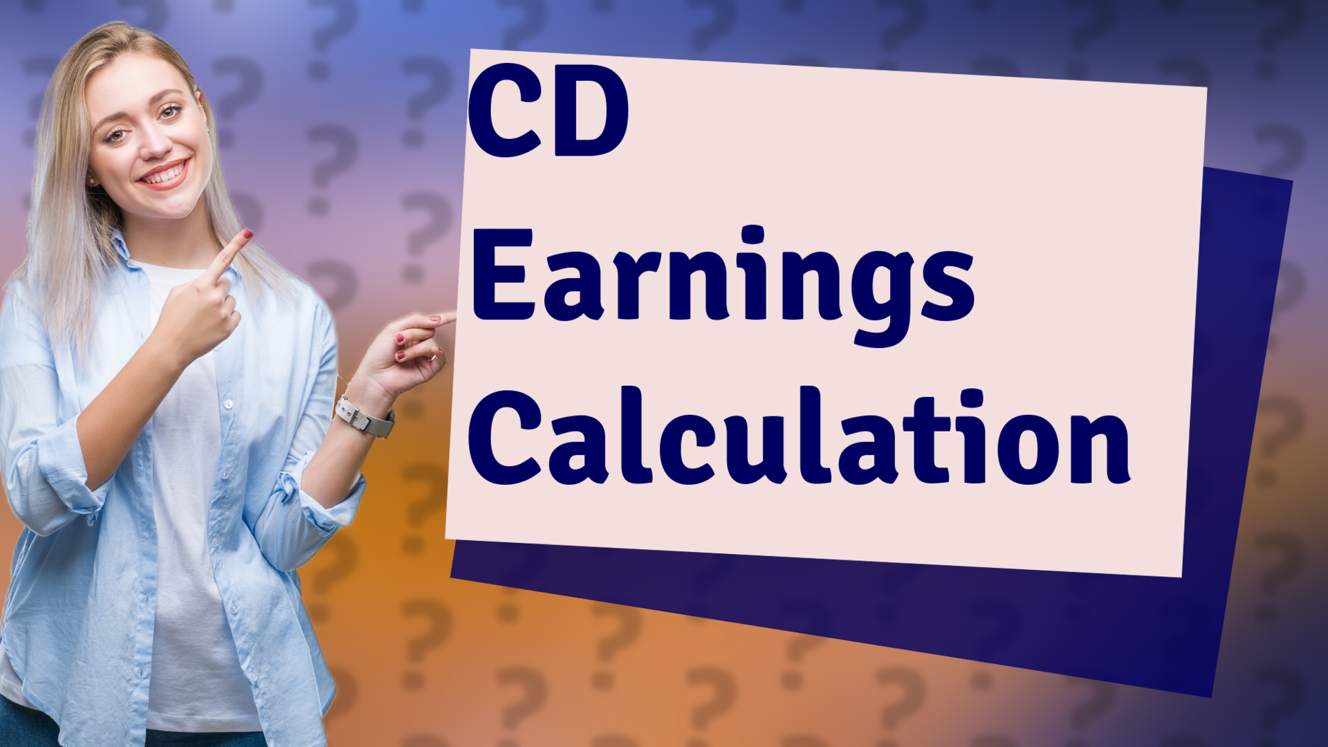 CD Earnings Calculation