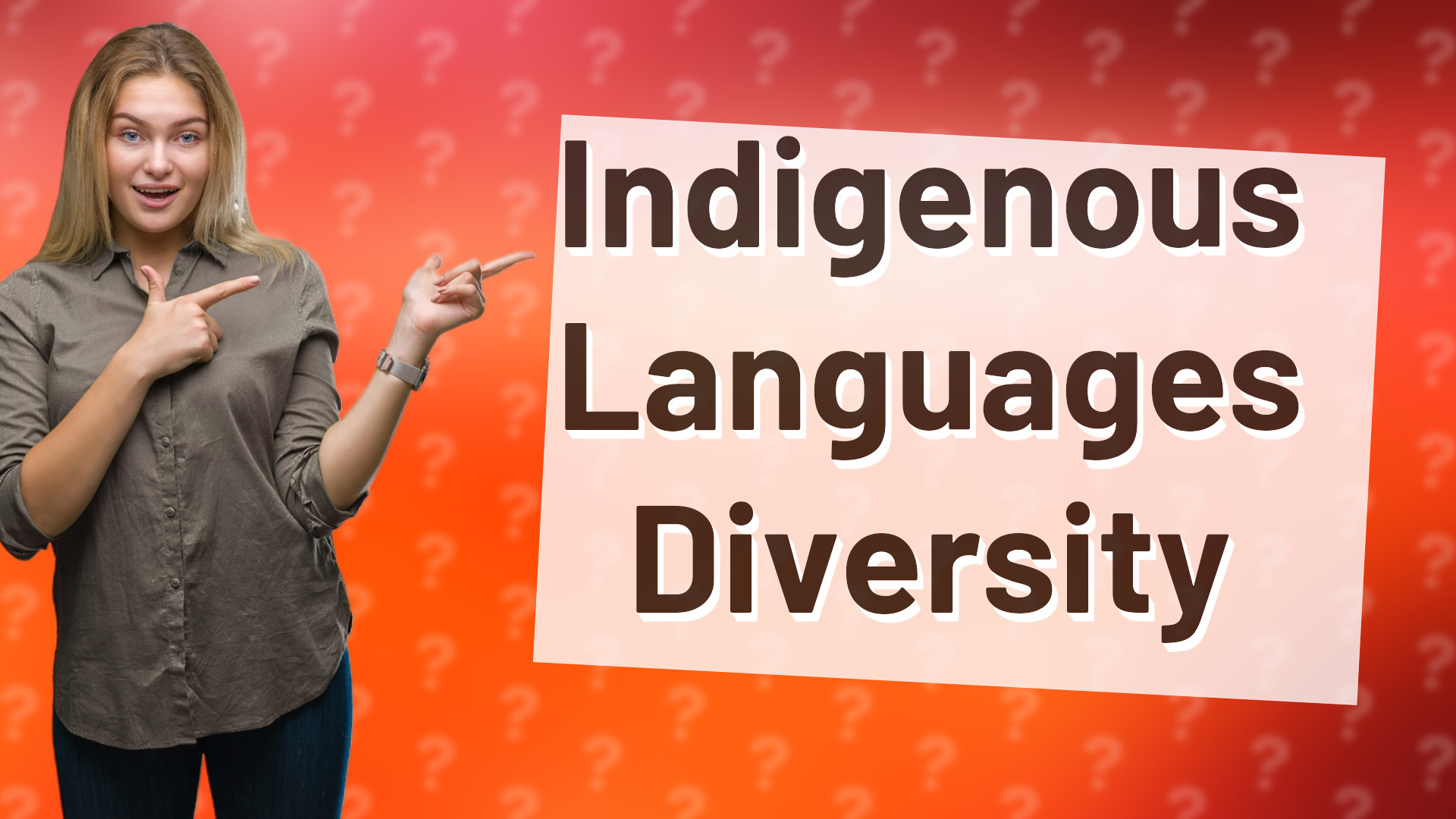 Indigenous Languages Diversity