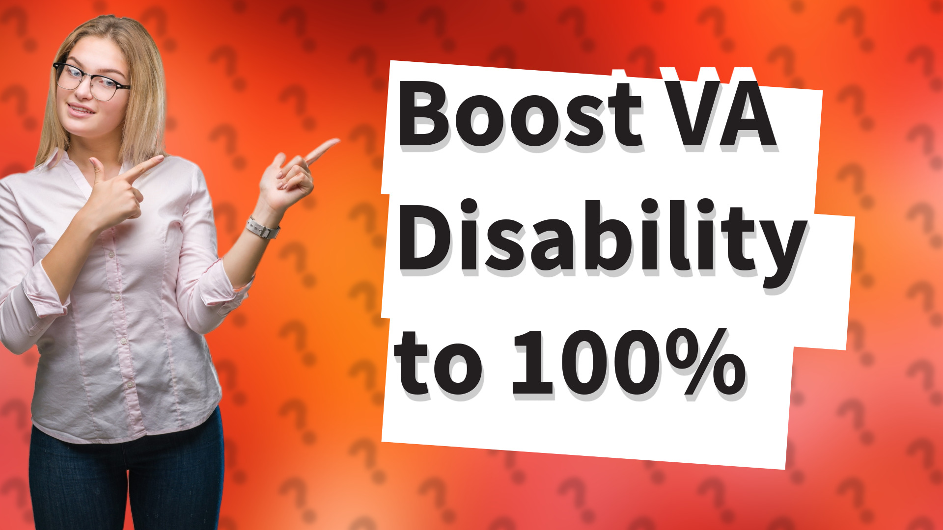 Boost VA Disability to 100%