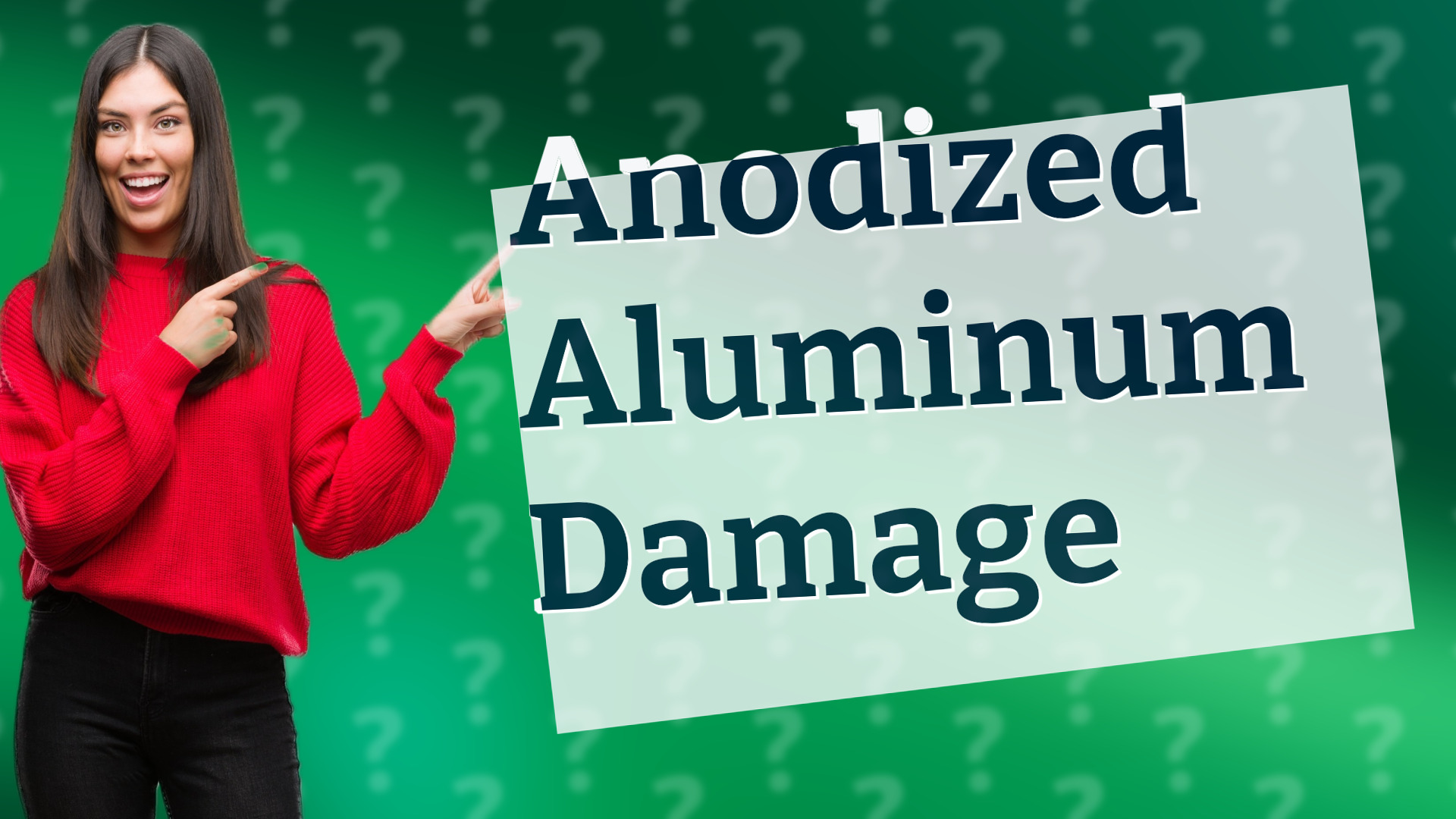 Anodized Aluminum Damage