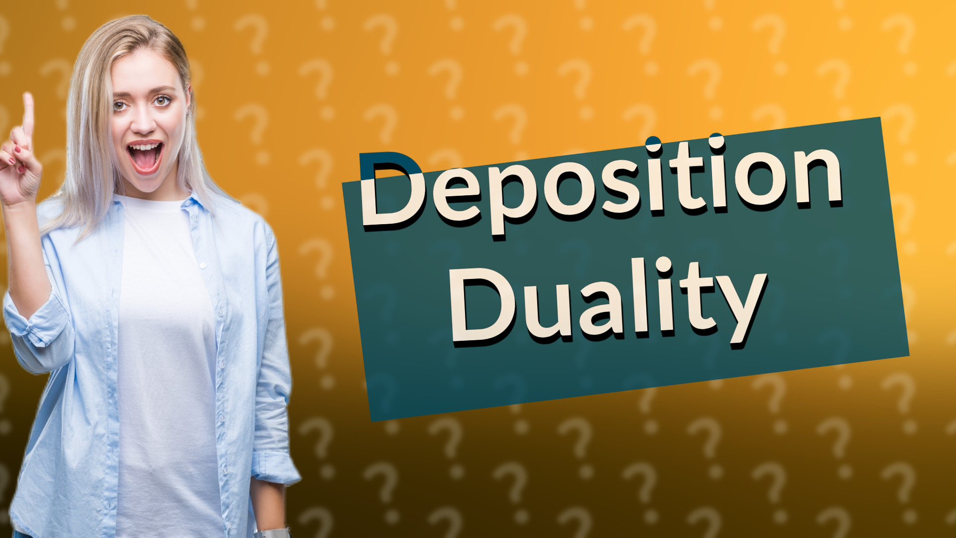 Deposition Duality