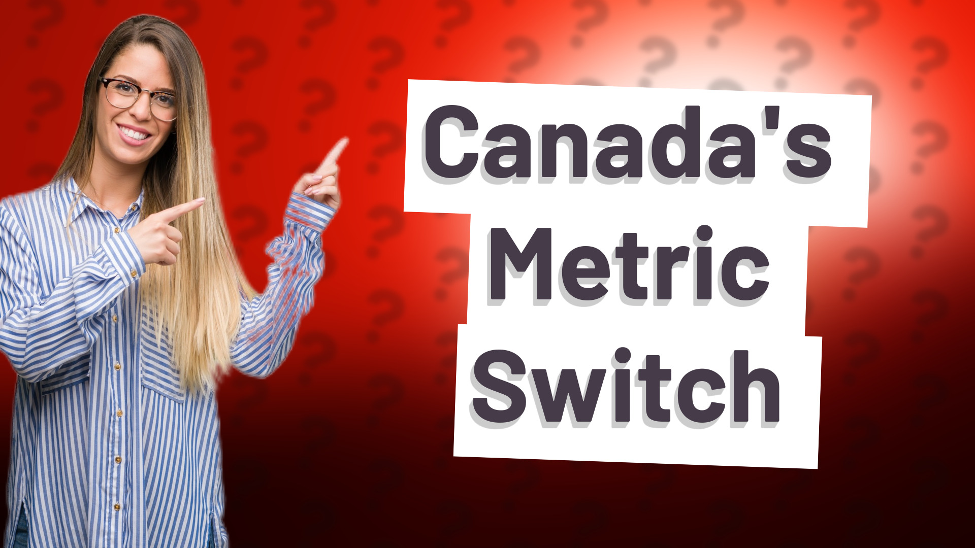 Canada's Metric Switch