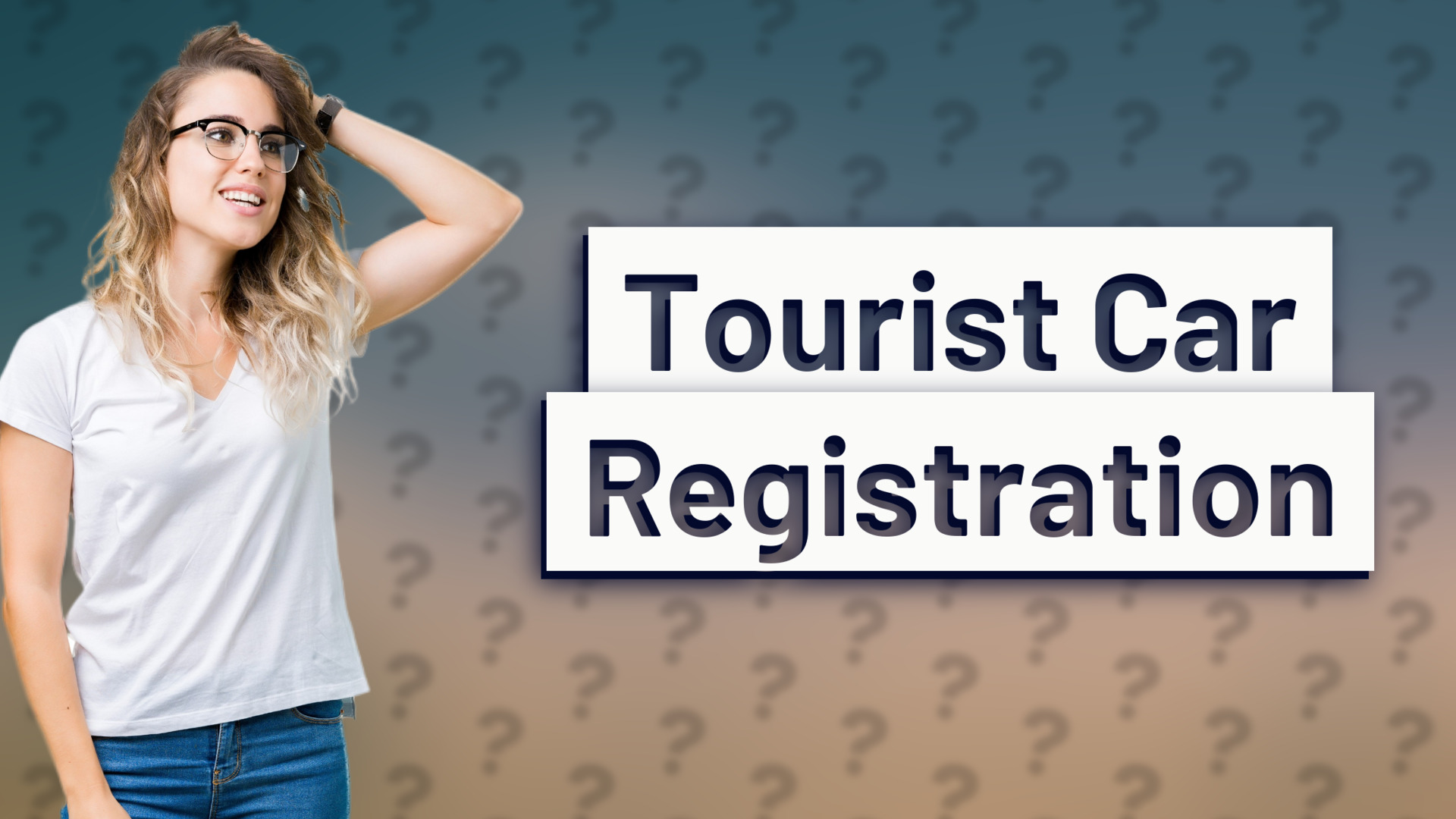 Tourist Car Registration