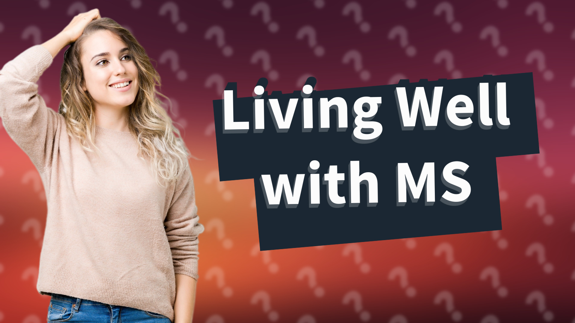 Living Well with MS