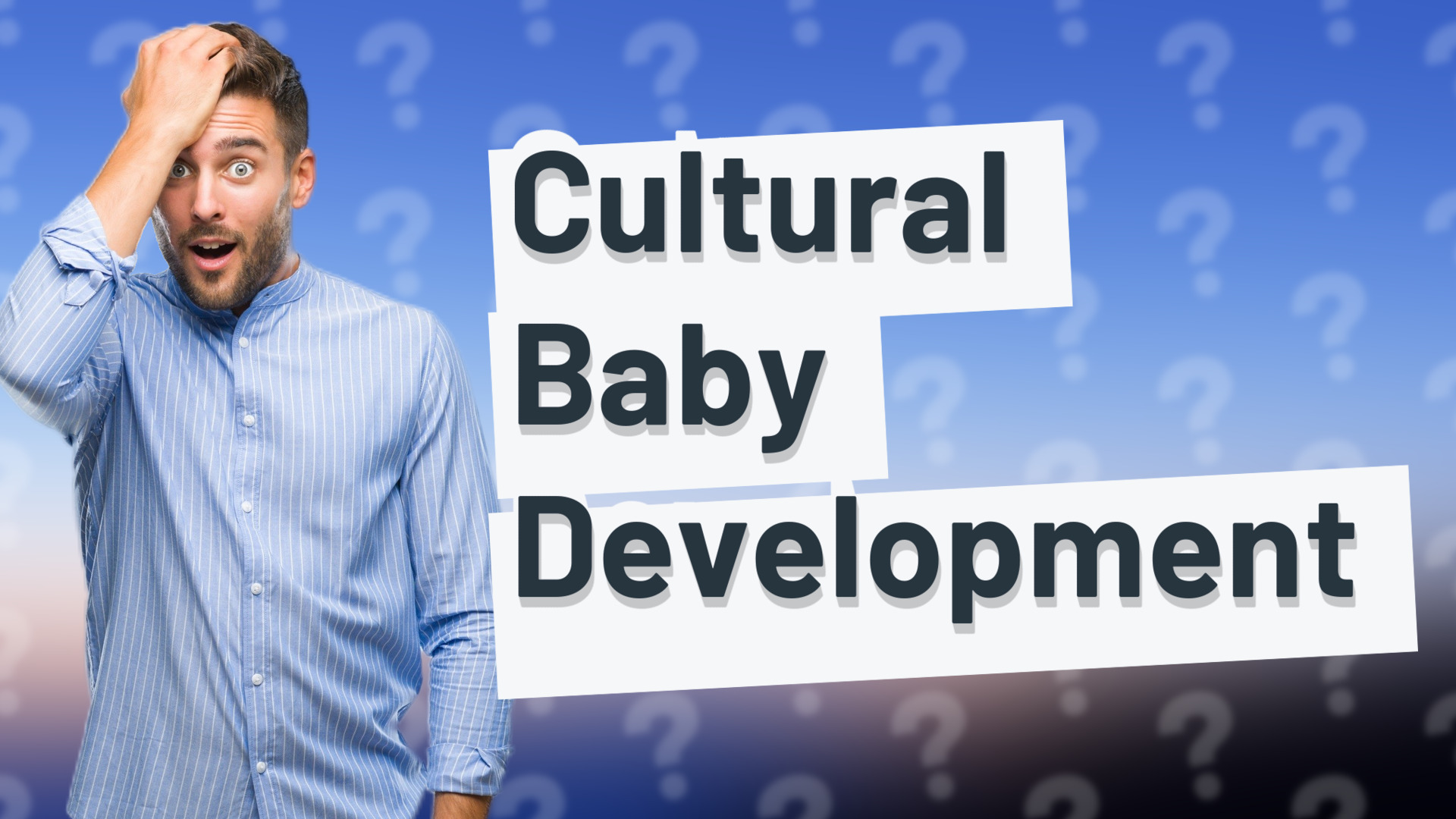 Cultural Baby Development