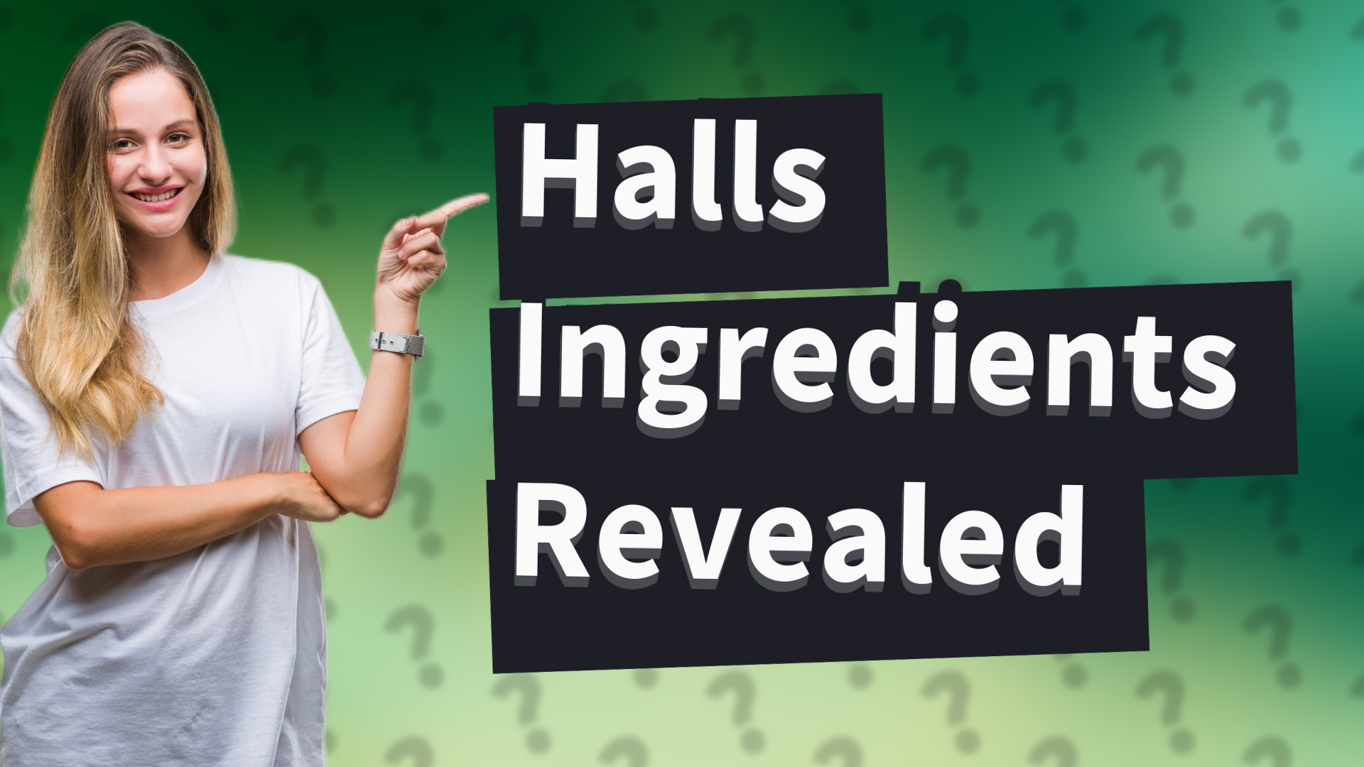 Halls Ingredients Revealed