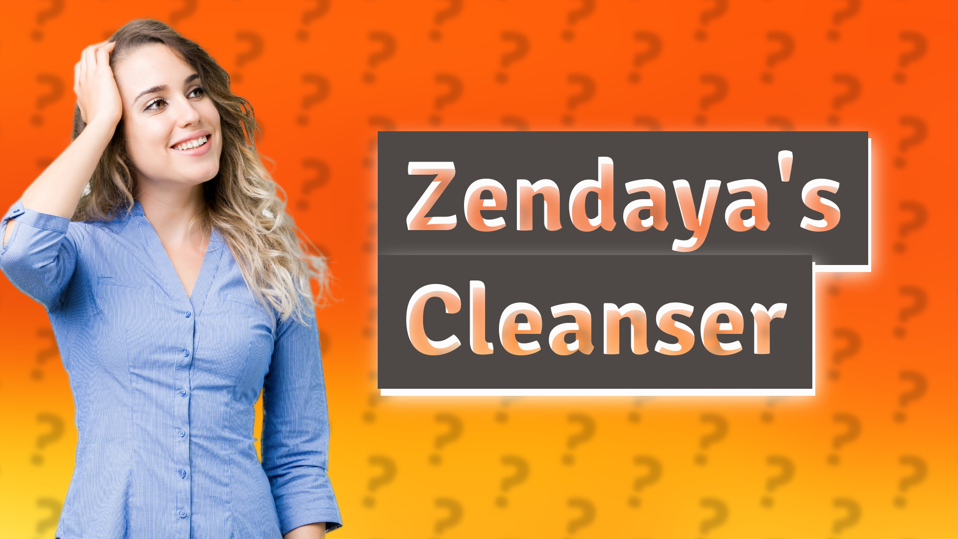 Zendaya's Cleanser
