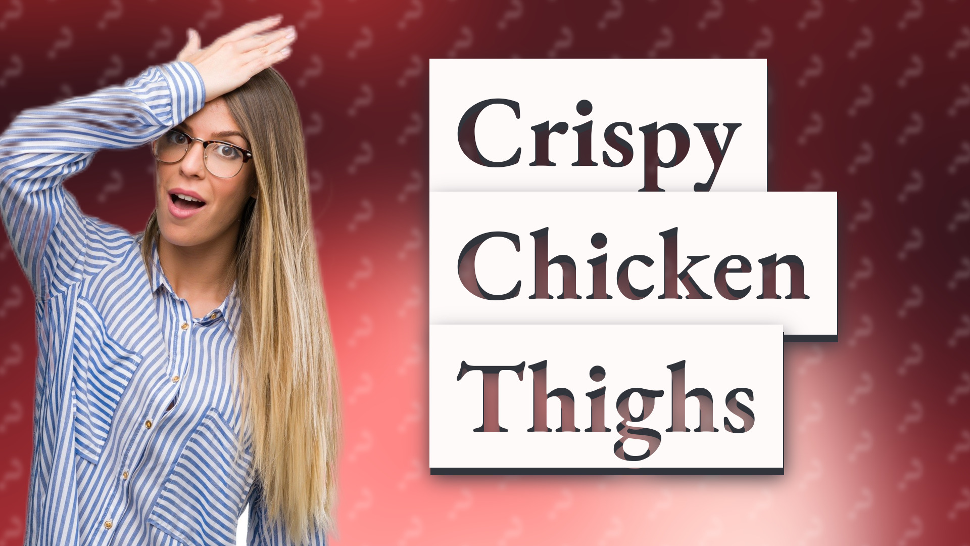 Crispy Chicken Thighs