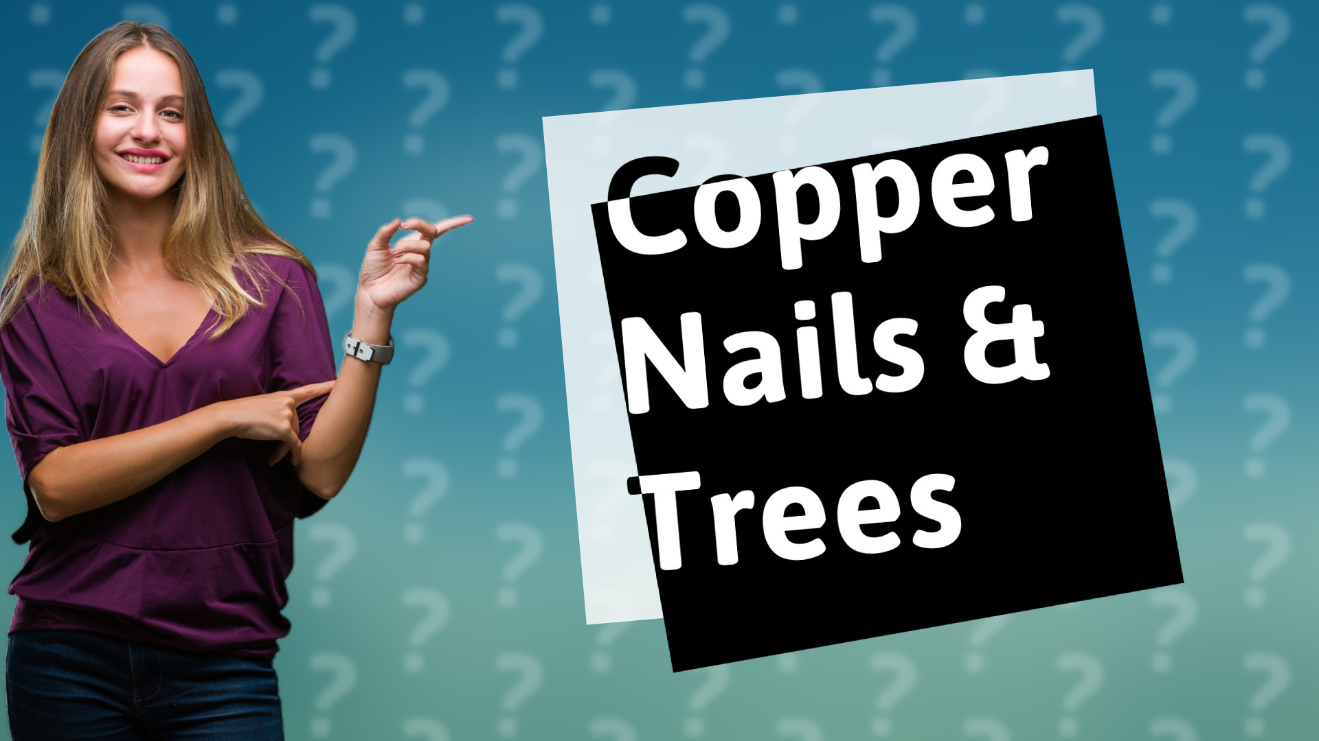 Copper Nails & Trees