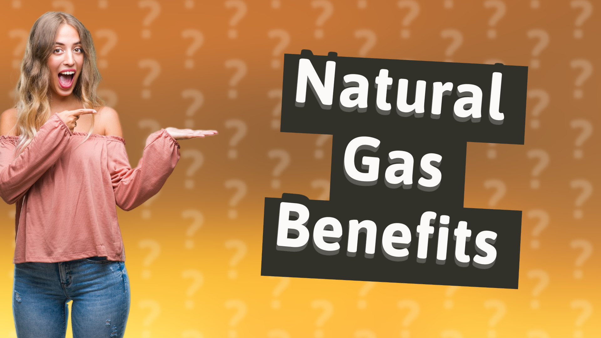 Natural Gas Benefits
