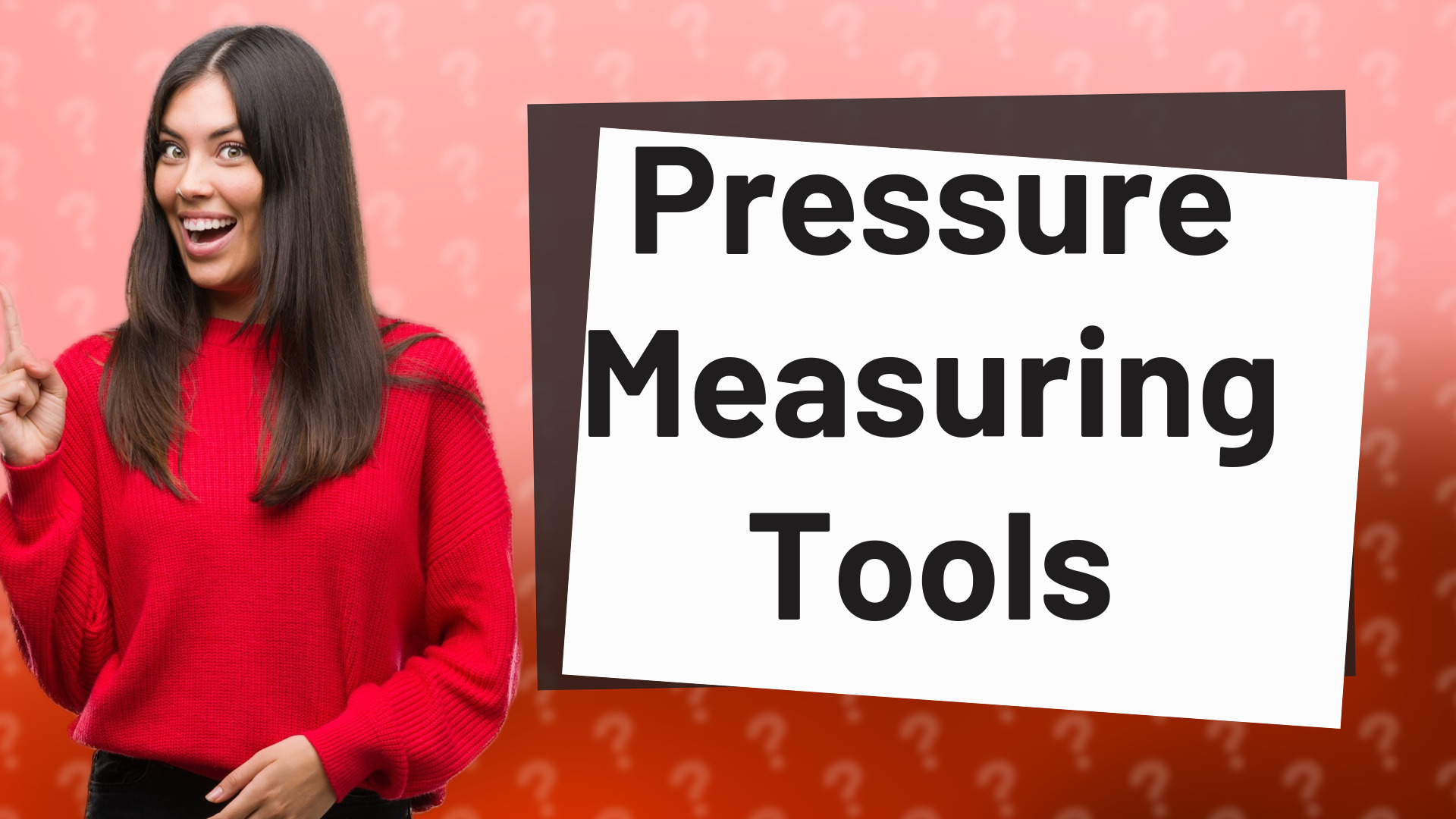 Pressure Measuring Tools