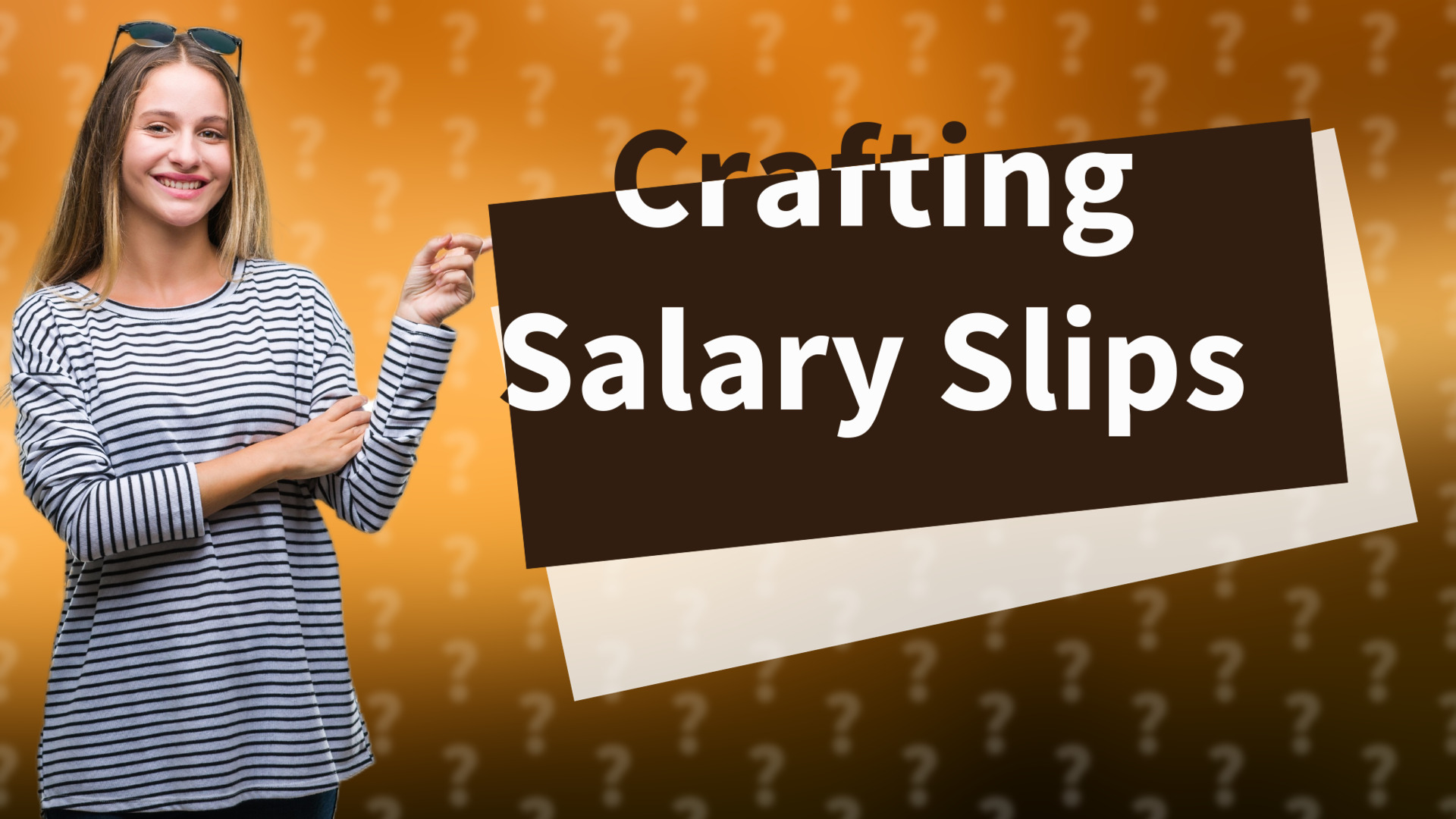 Crafting Salary Slips
