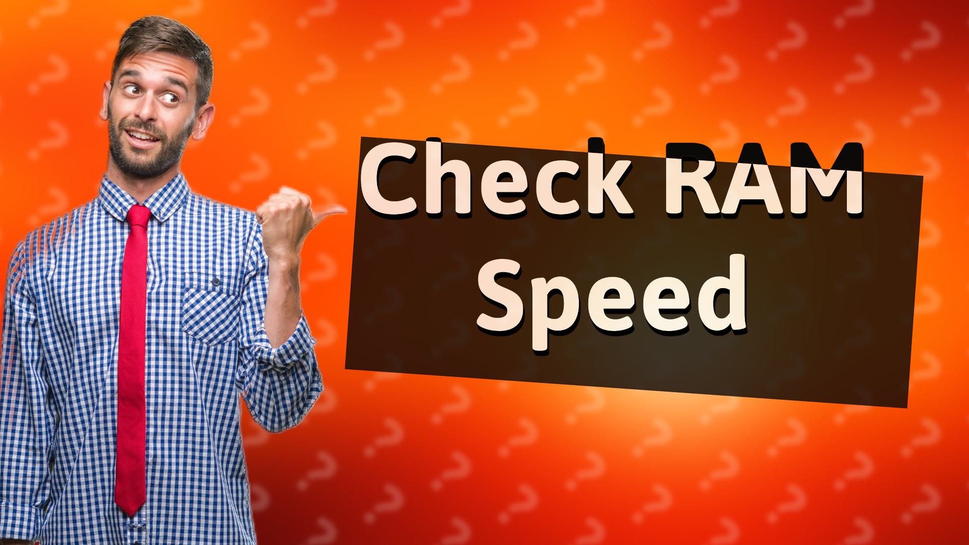 Check RAM Speed