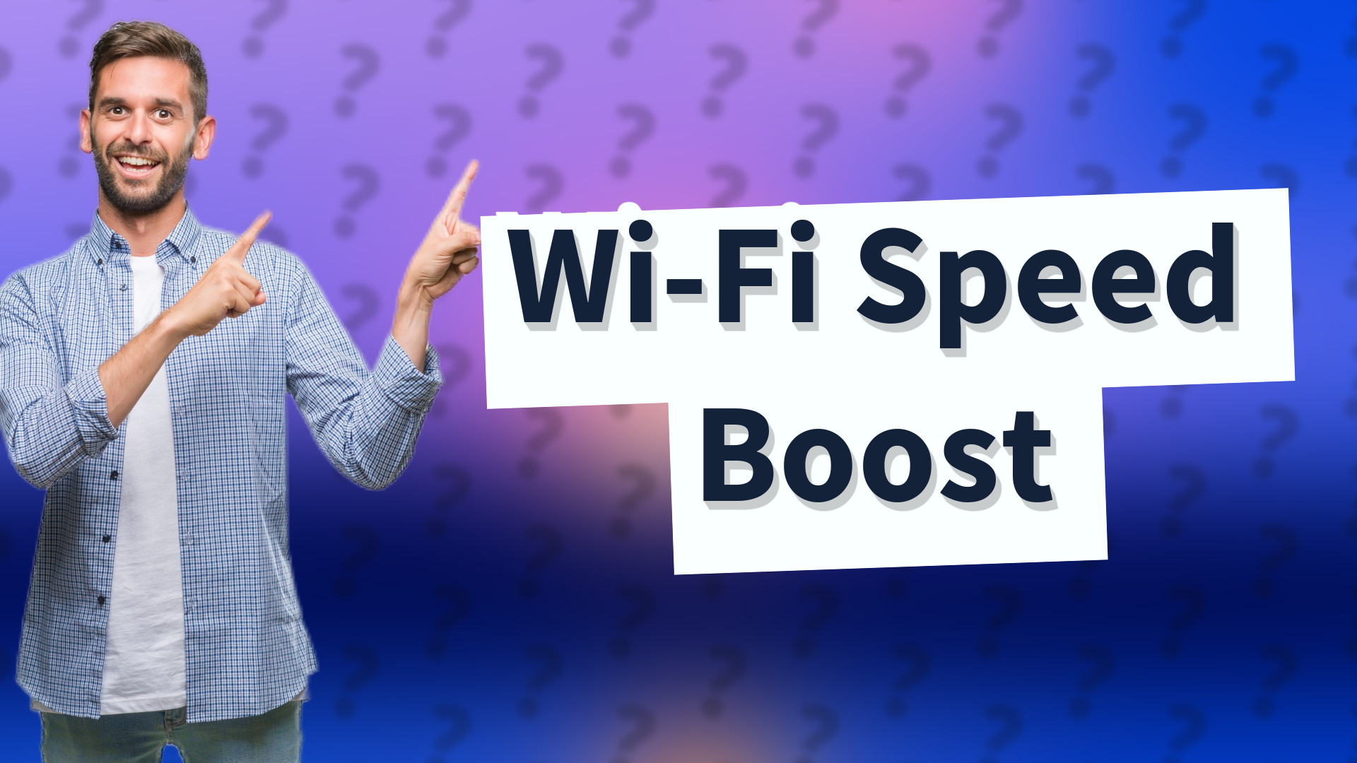 Wi-Fi Speed Boost