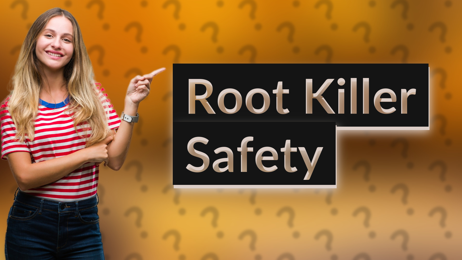 Root Killer Safety