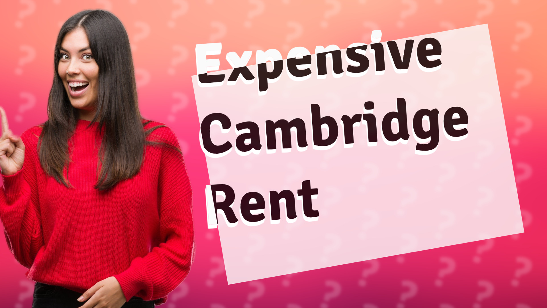 Expensive Cambridge Rent