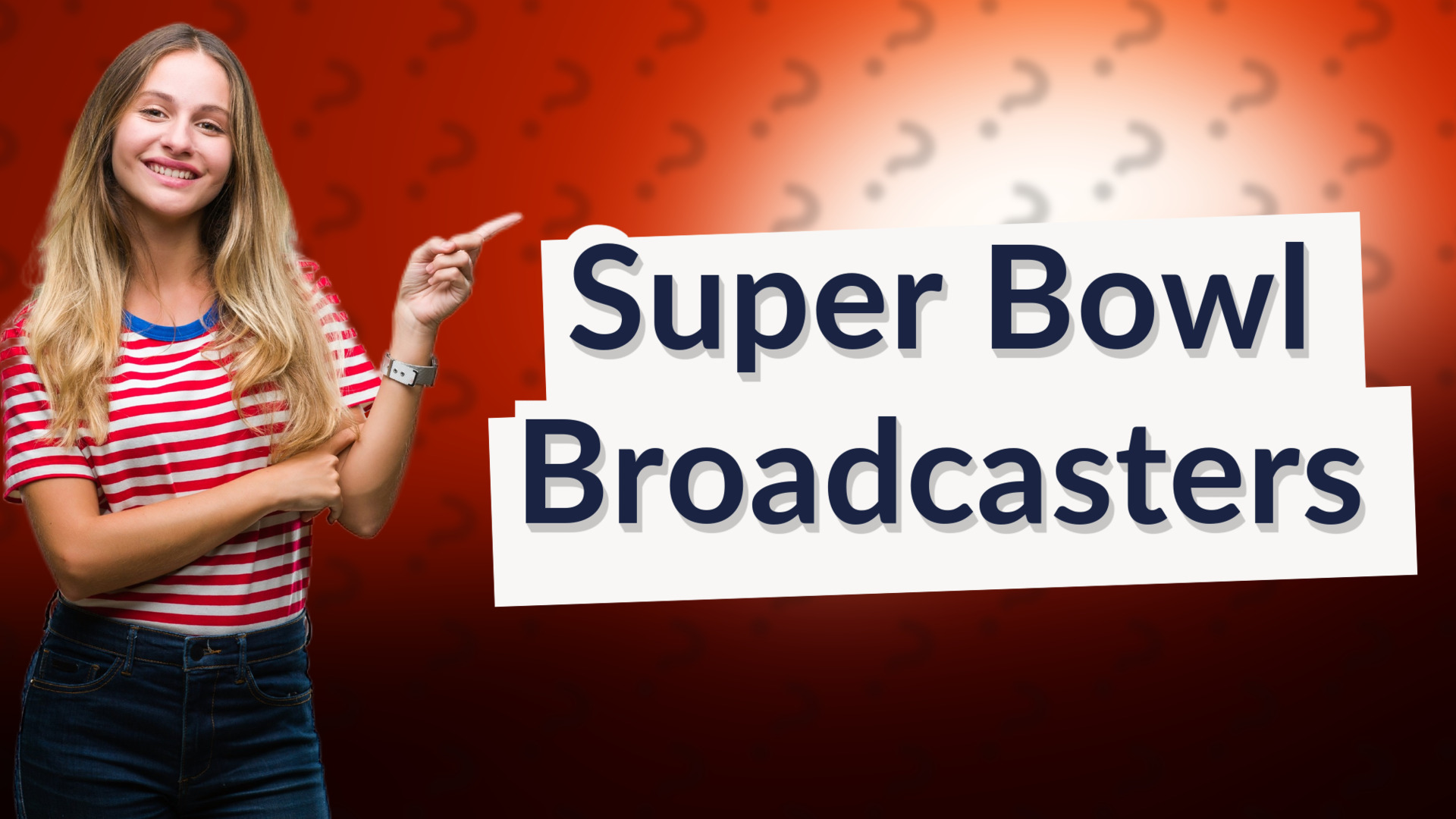 Super Bowl Broadcasters