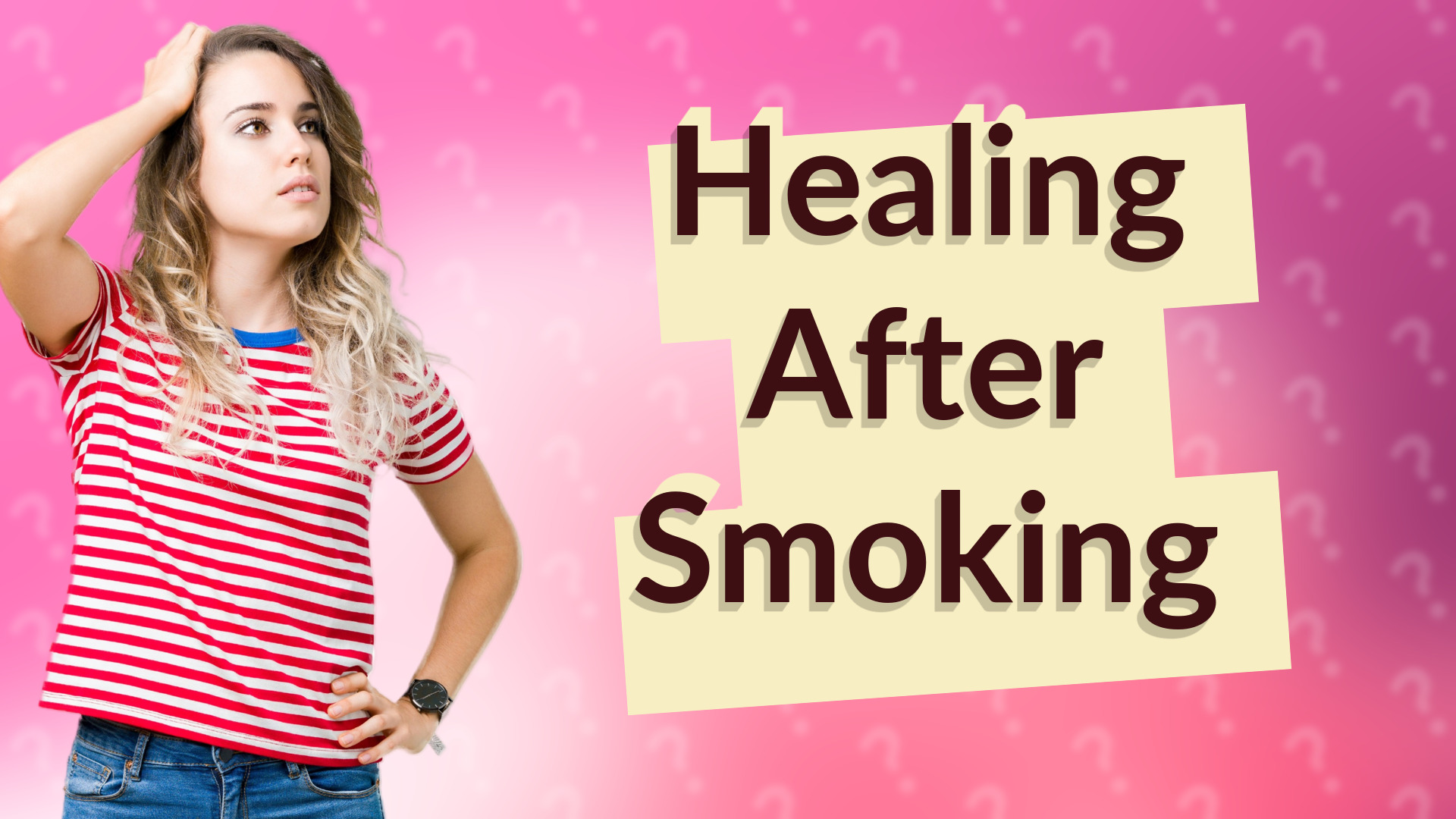 Healing After Smoking