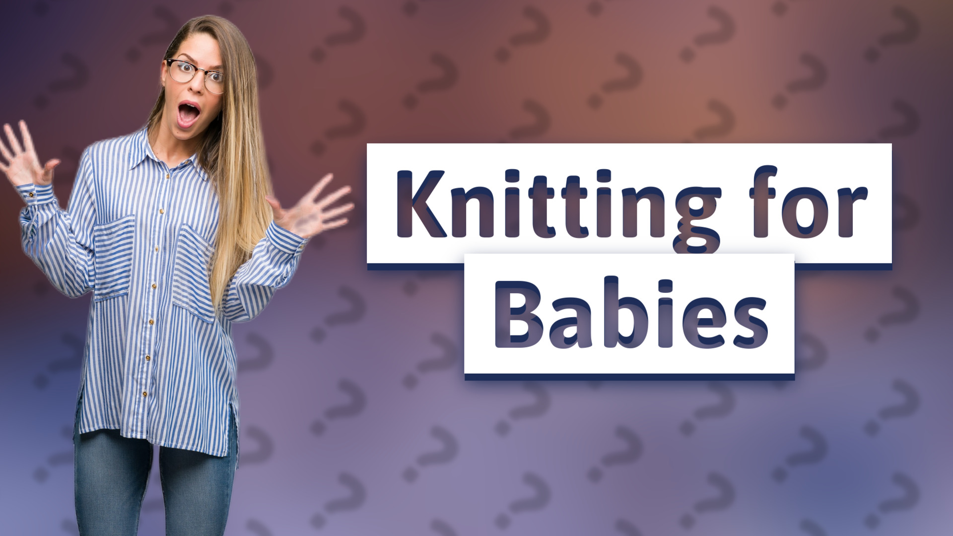 Knitting for Babies