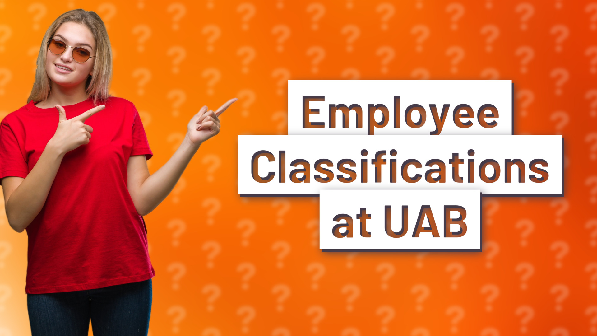 Employee Classifications at UAB
