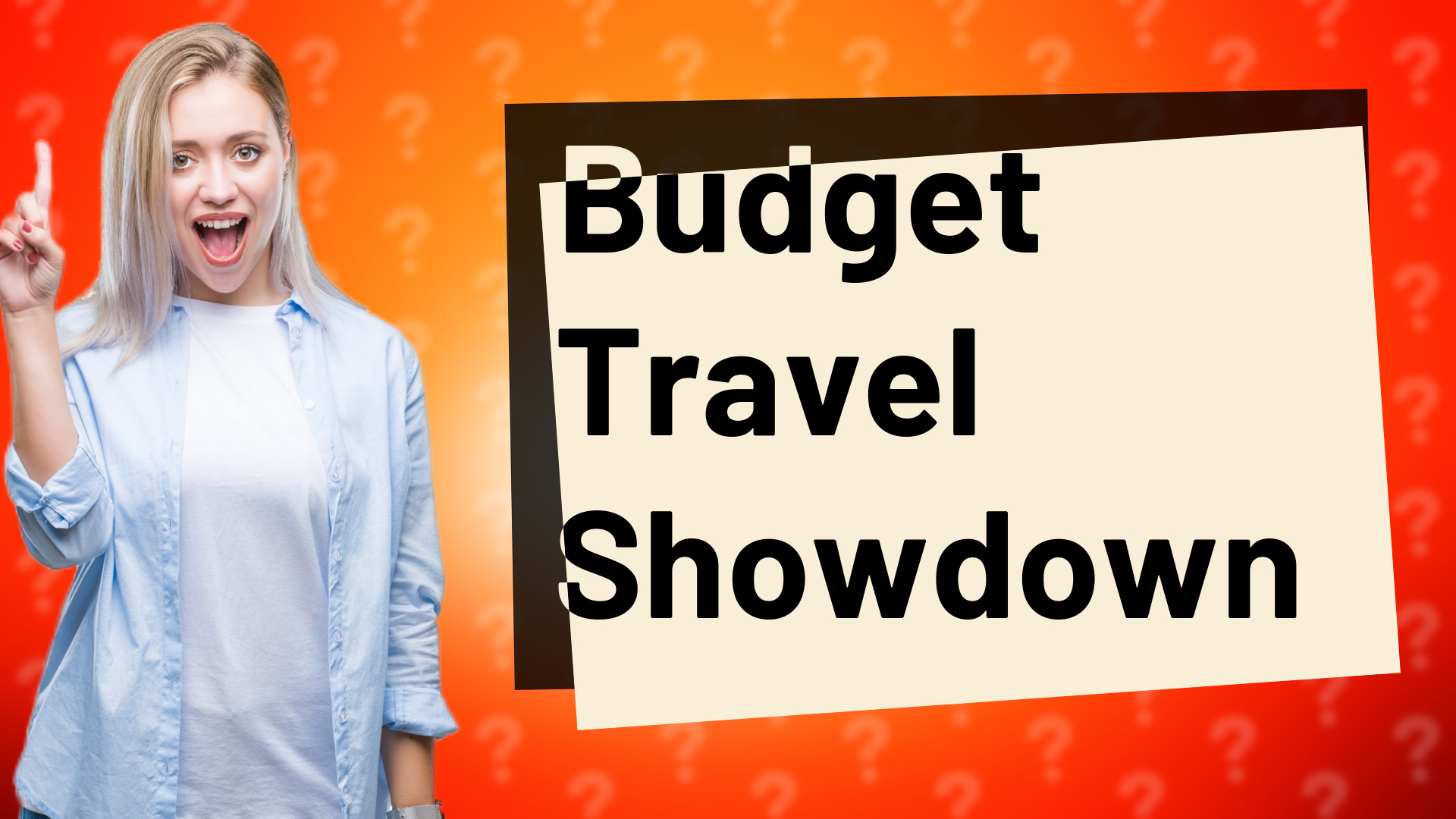 Budget Travel Showdown