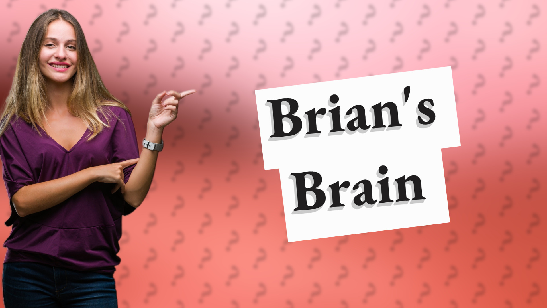 Brian's Brain