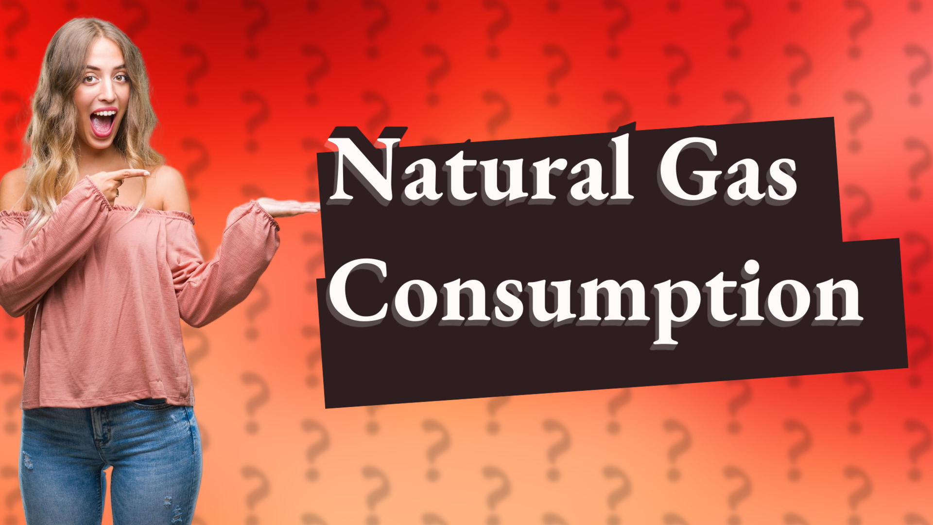 Natural Gas Consumption