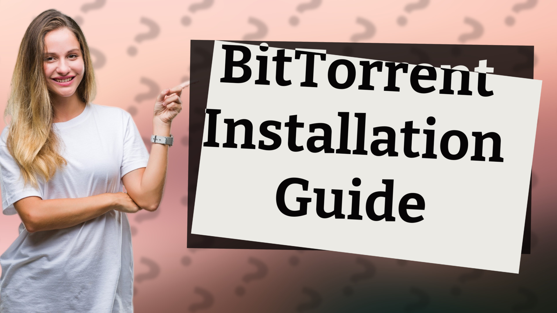 BitTorrent Installation Guide