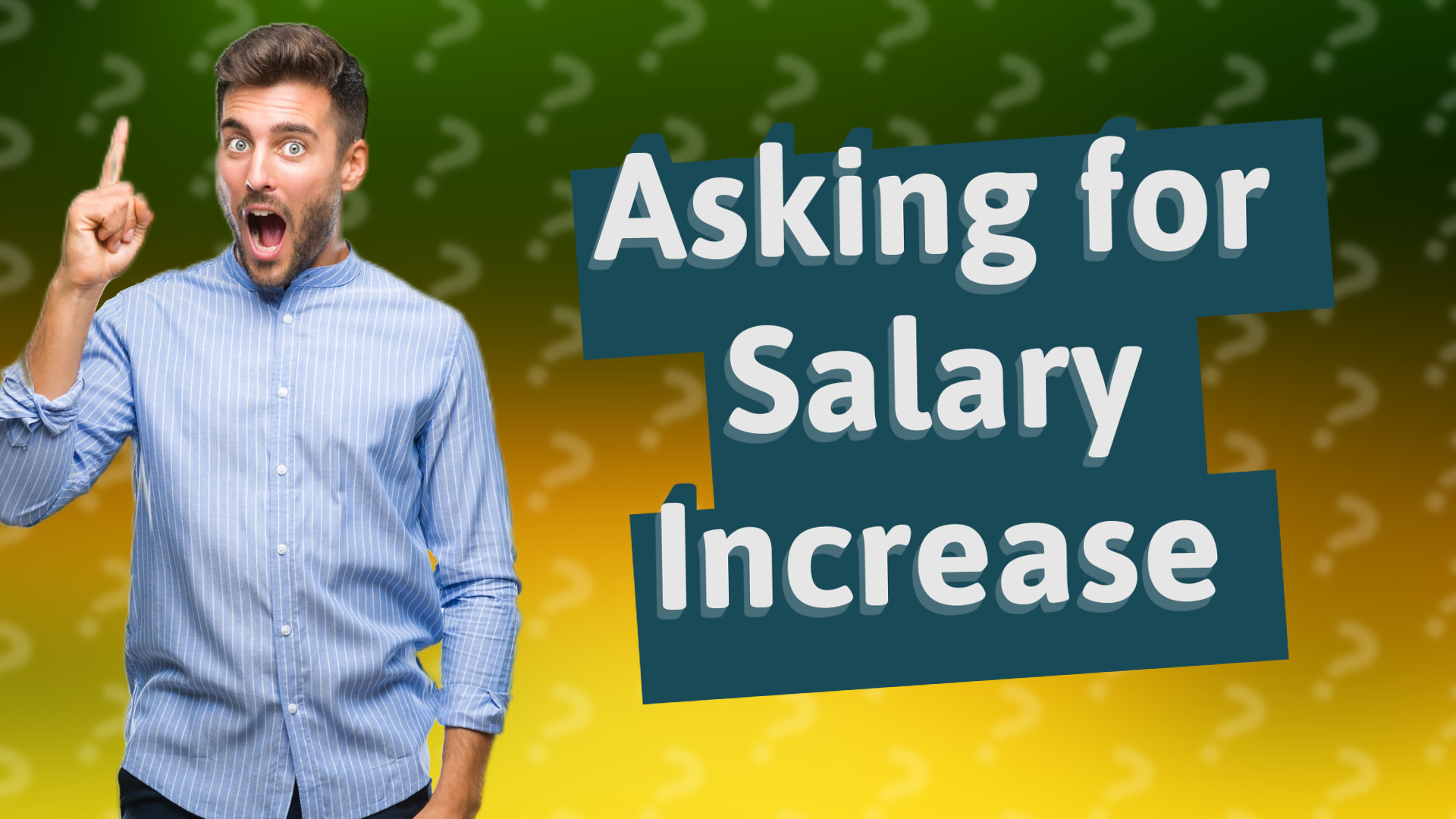 Asking for Salary Increase