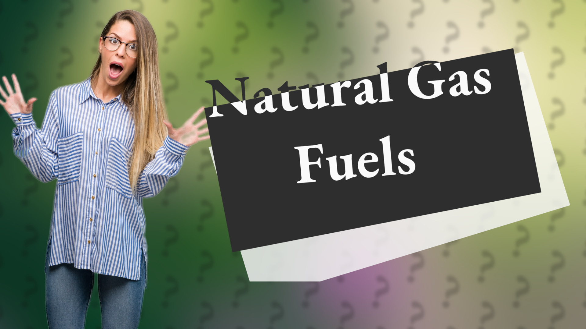 Natural Gas Fuels