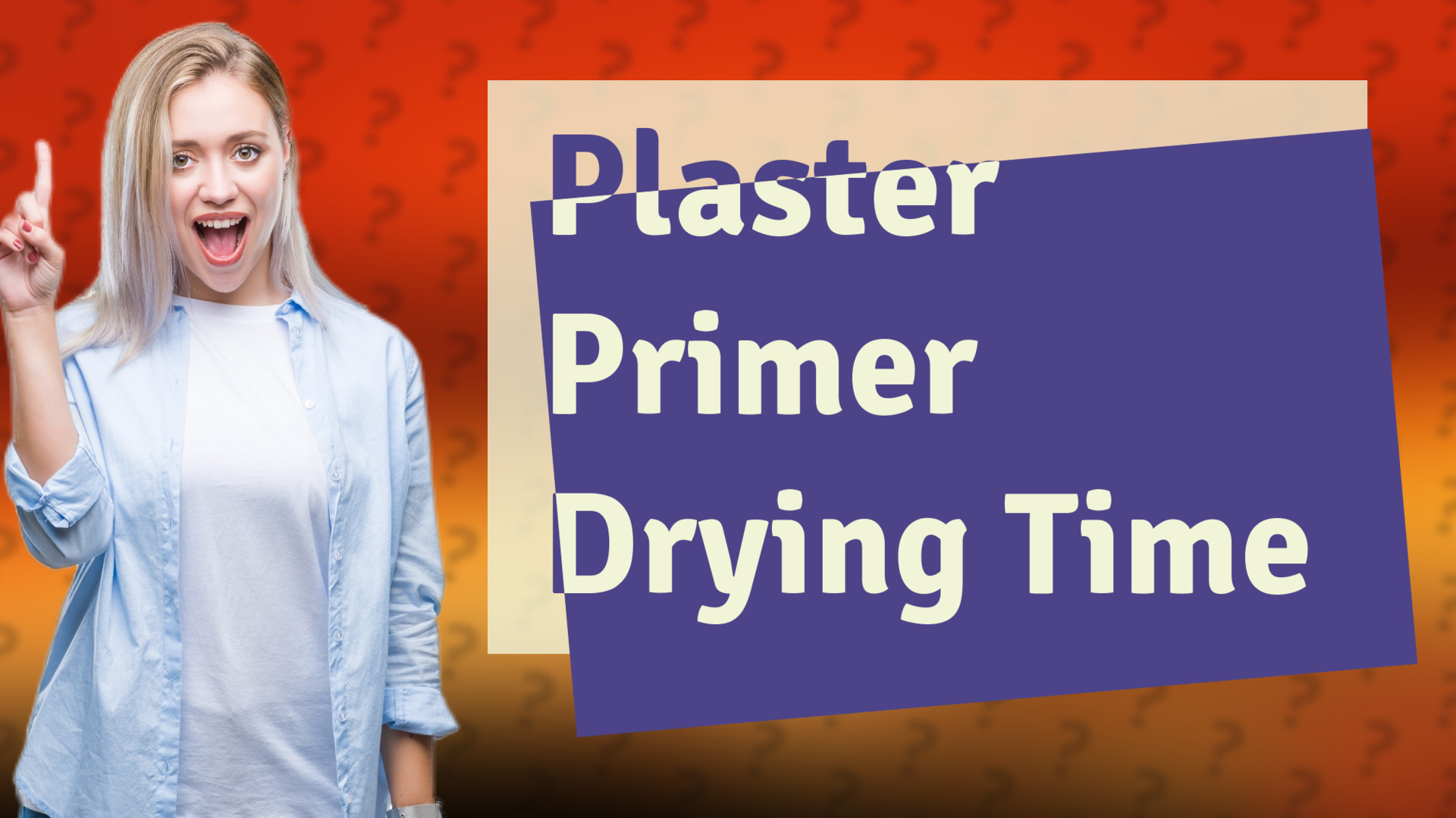 Plaster Primer Drying Time