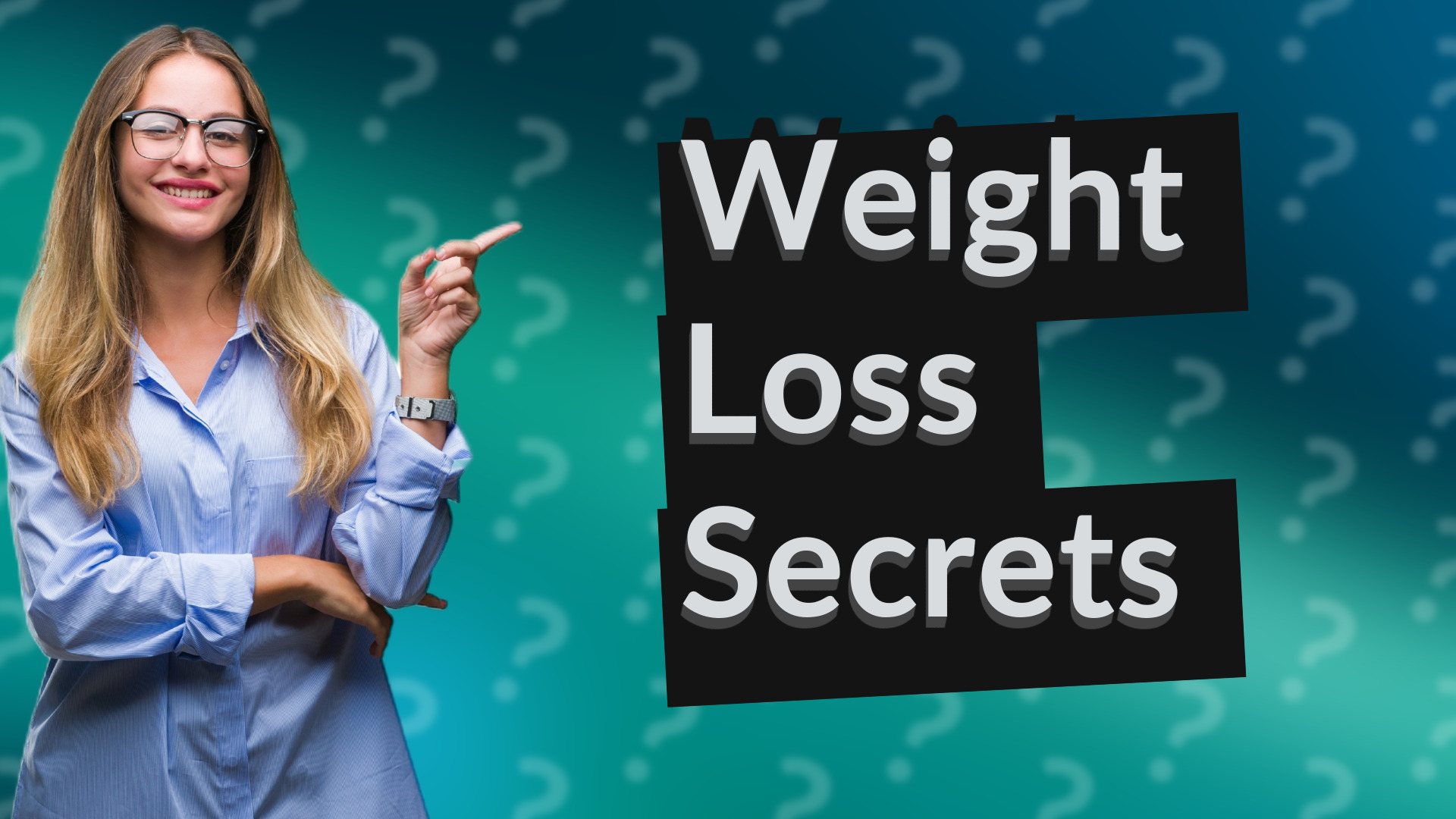 Weight Loss Secrets