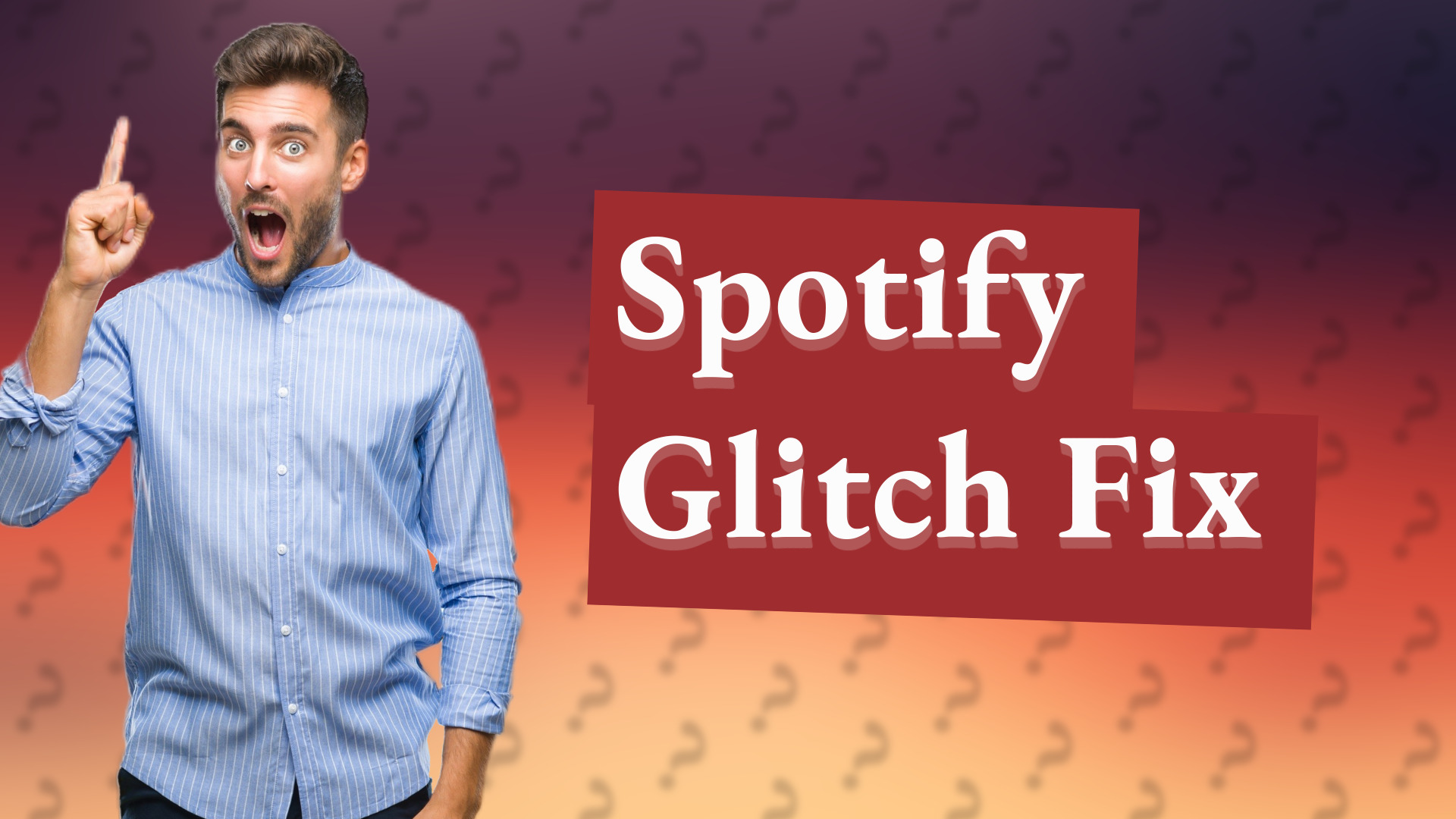 Spotify Glitch Fix