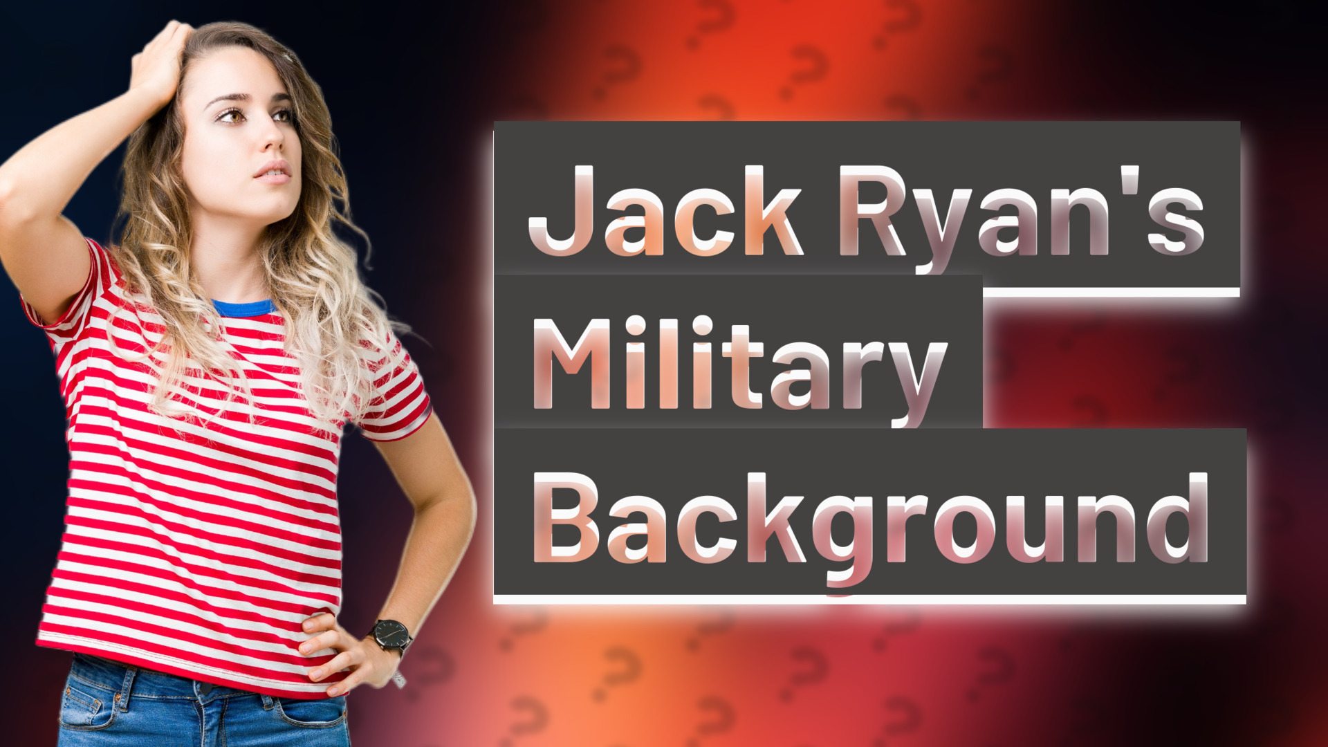 Jack Ryan's Military Background