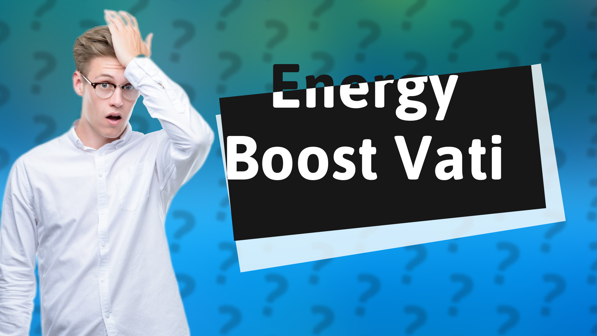 Energy Boost Vati