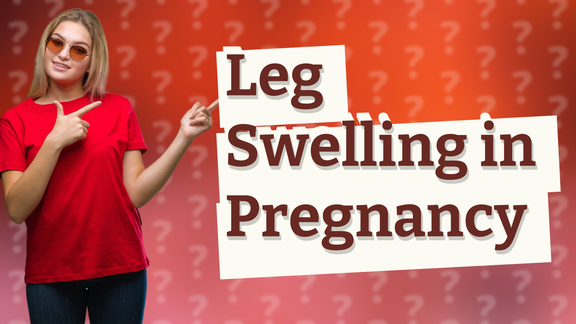 Leg Swelling in Pregnancy