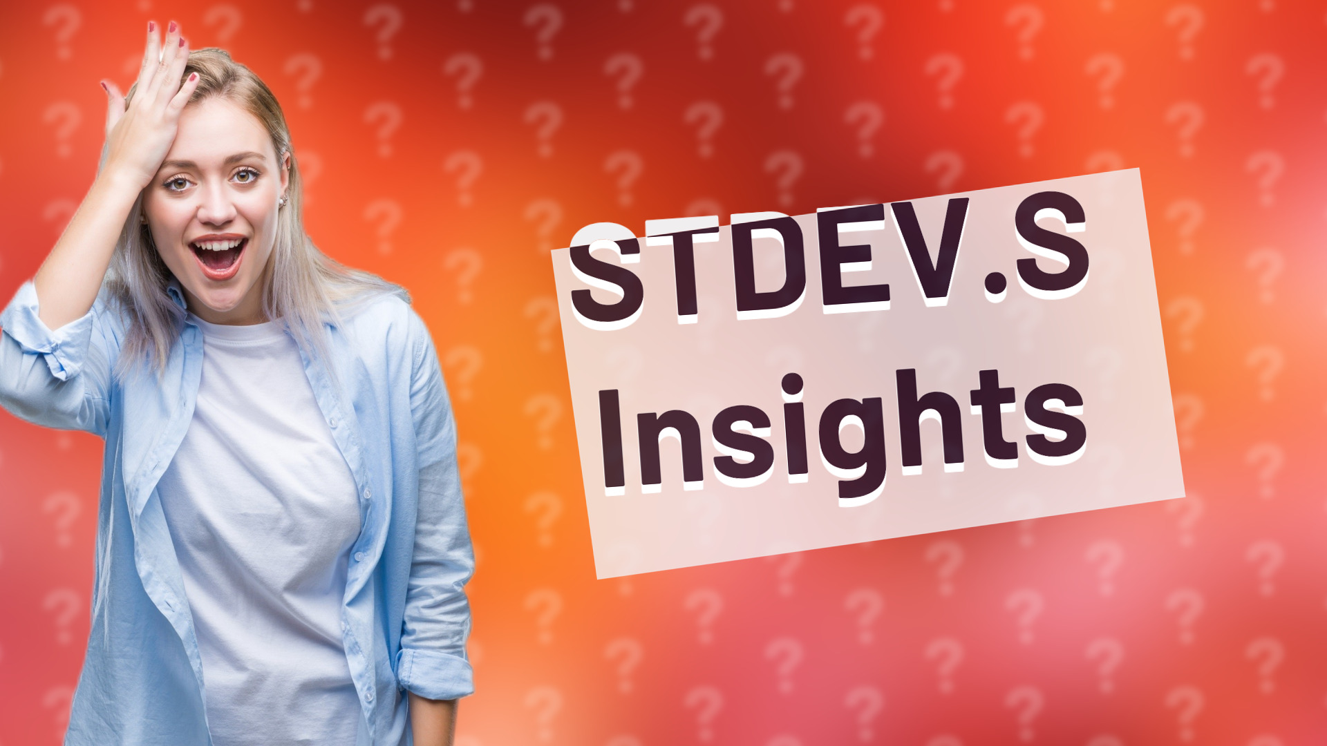 STDEV.S Insights