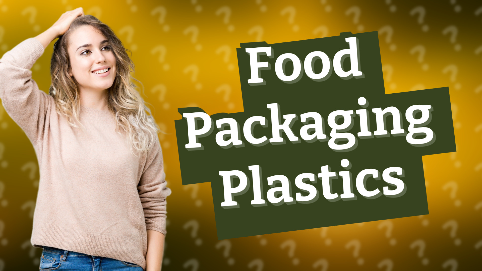 Food Packaging Plastics