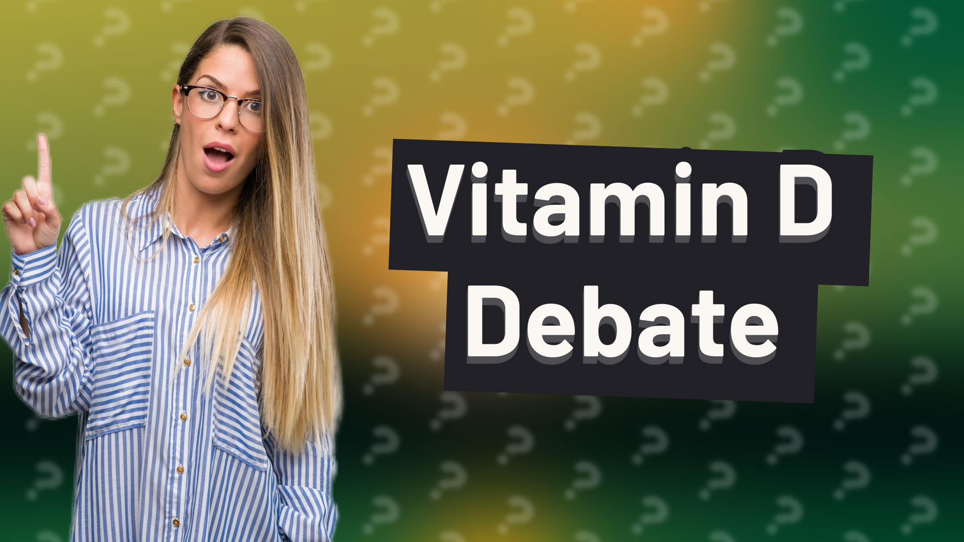 Vitamin D Debate